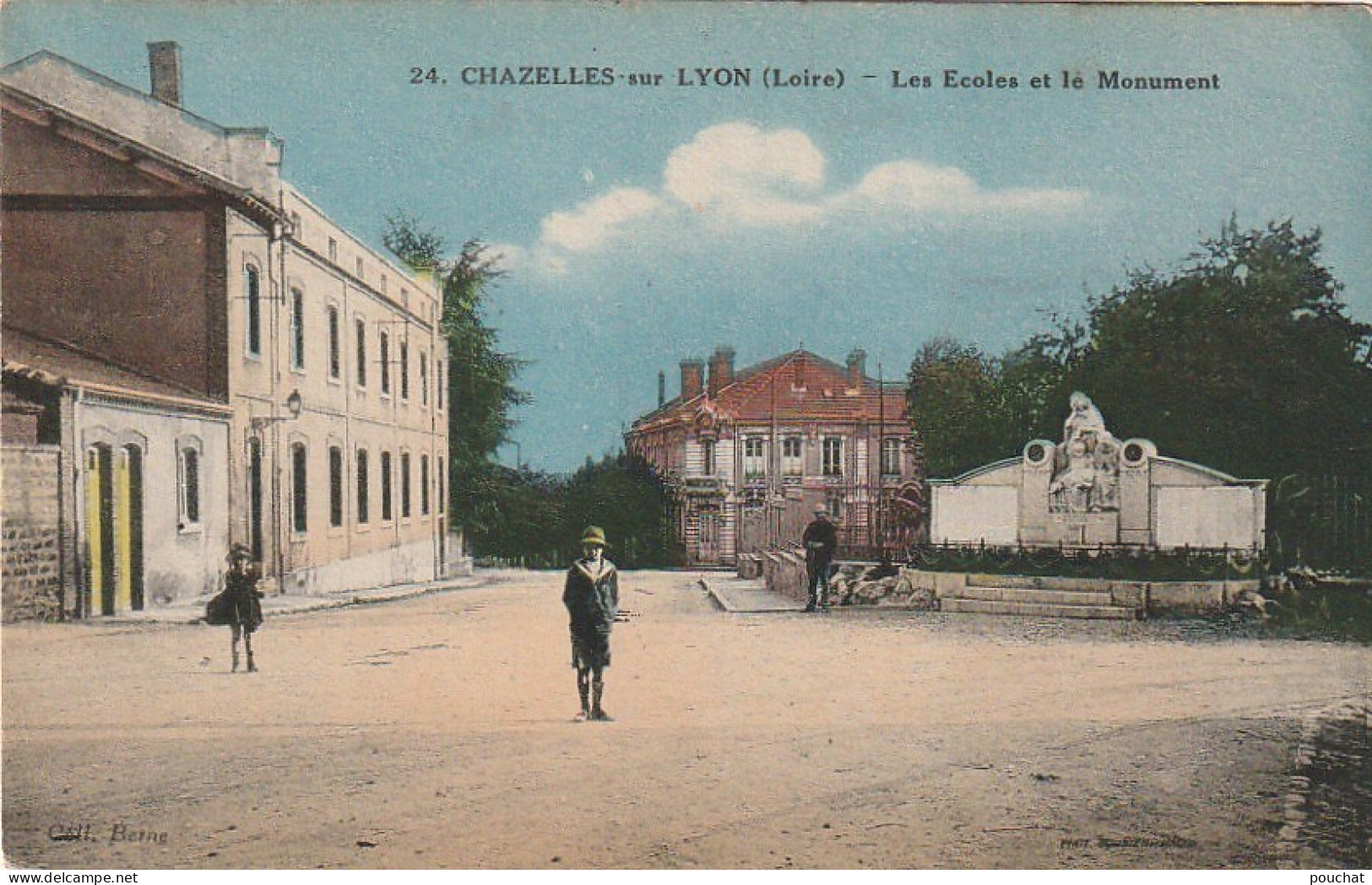 EP 2 -(42) CHAZELLES SUR LYON  - LES ECOLES ET LE MONUMENT - ANIMATION - CARTE COLORISEE  - 2 SCANS - Autres & Non Classés