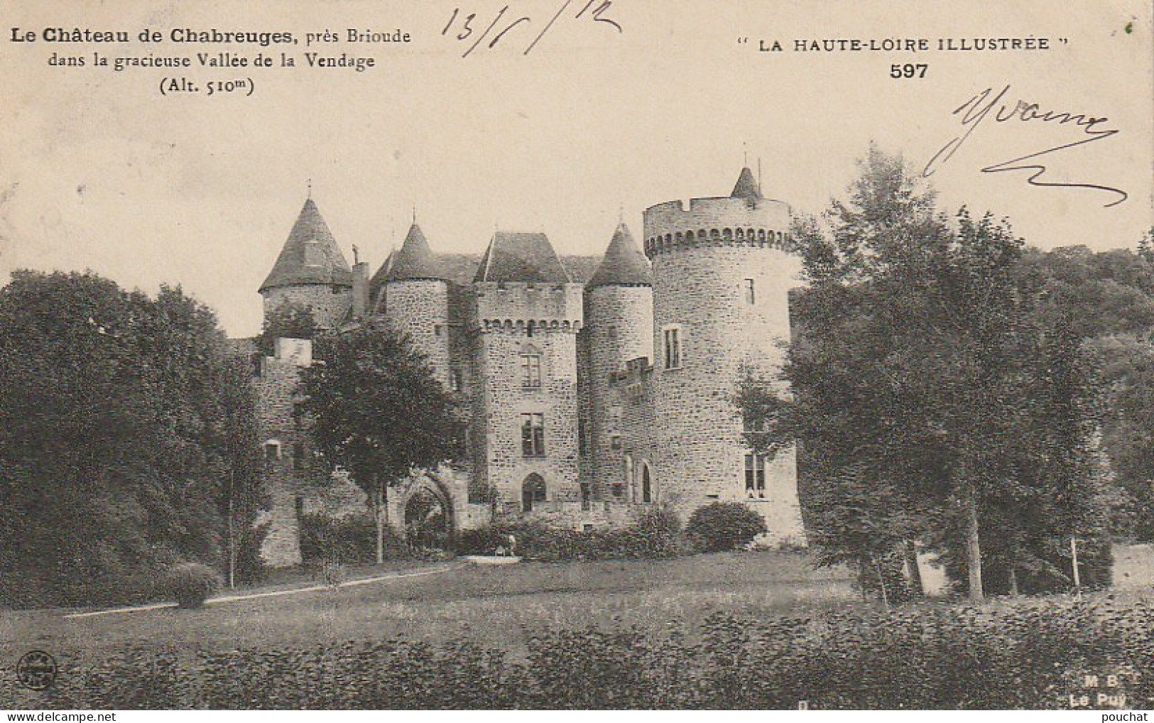 EP 3 -(43) CHATEAU DE CHABREUGES , PRES BRIOUDE DANS LA VALLEE DE LA VENDAGE  - 2 SCANS - Brioude