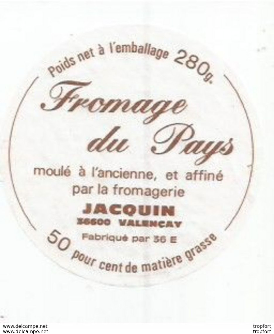 TD Cpa / Cheese Label Etiquette Fromage Petit Format DU PAYS JACQUIN VALENCAY - Käse