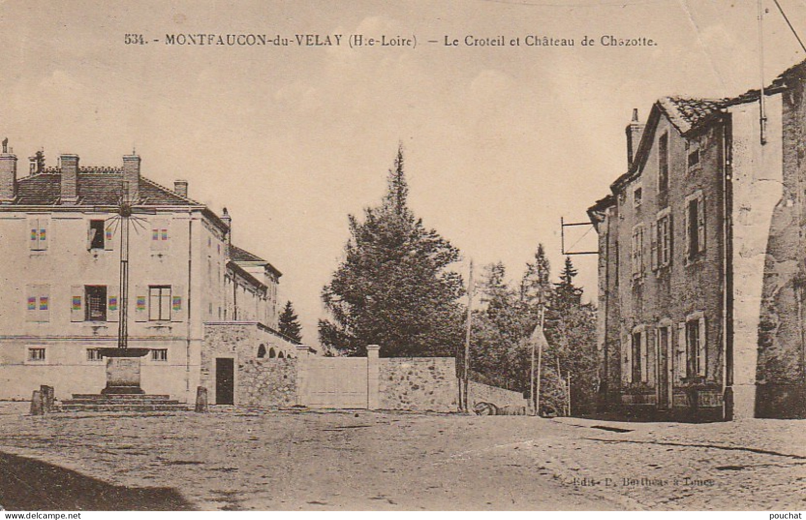 EP 3 -(43) MONTFAUCON DU VELAY - LE CROTEIL ET CHATEAU DE CHAZOTTE   -  2 SCANS - Montfaucon En Velay