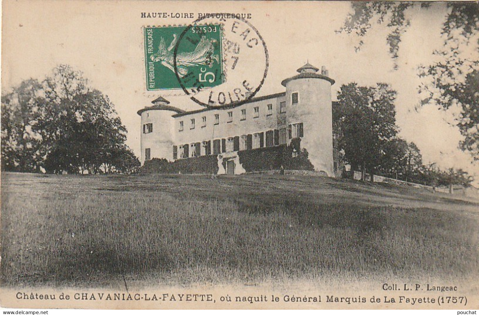 EP 3 -(43) CHATEAU DE  CHAVANIAC LA FAYETTE OU NAQUIT LE GENERAL MARQUIS DE LA FAYETTE  - 2 SCANS - Andere & Zonder Classificatie