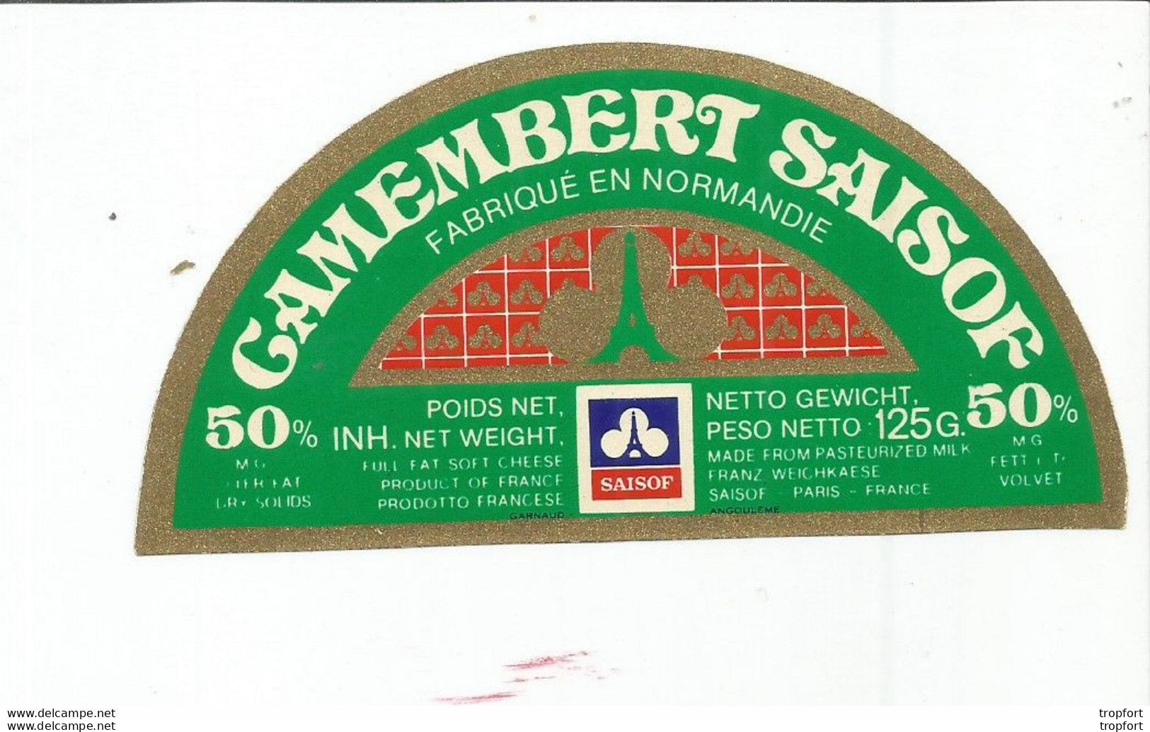 TD / Cheese Label Etiquette Ancienne Fromage CAMEMBERT SAISOF - Quesos