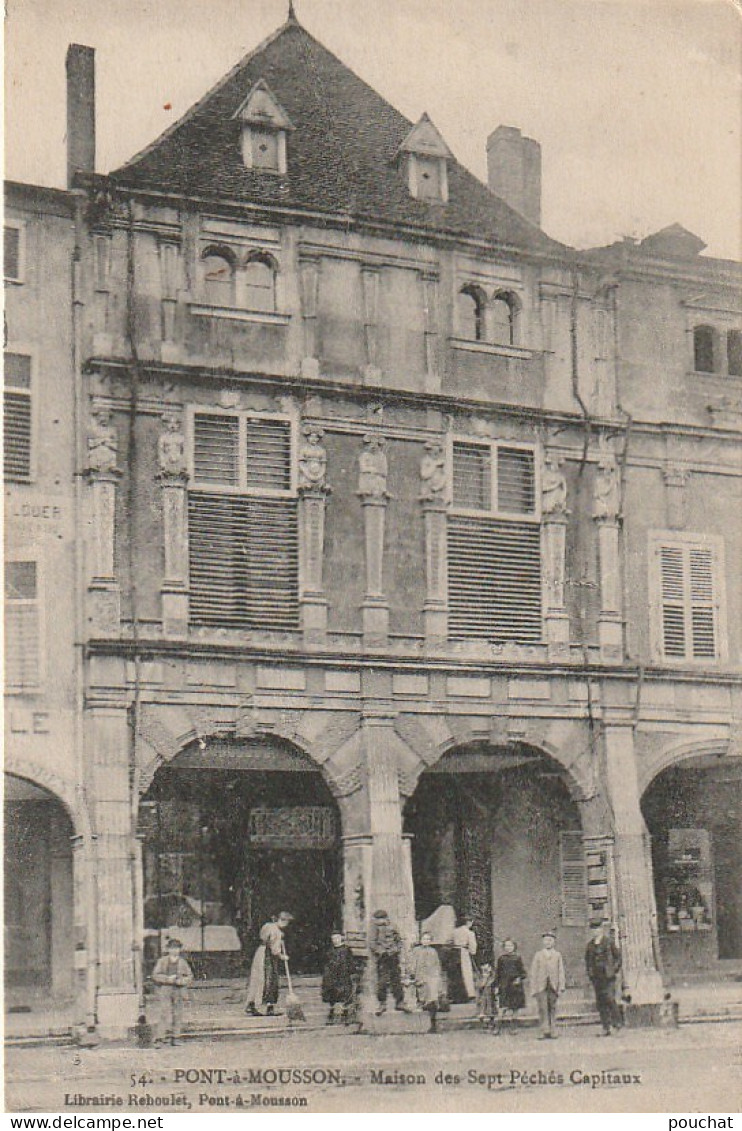 FI 3 -(54) PONT A MOUSSON  -  MAISON DES 7 PECHES CAPITAUX  - ANIMATION -  2 SCANS - Pont A Mousson