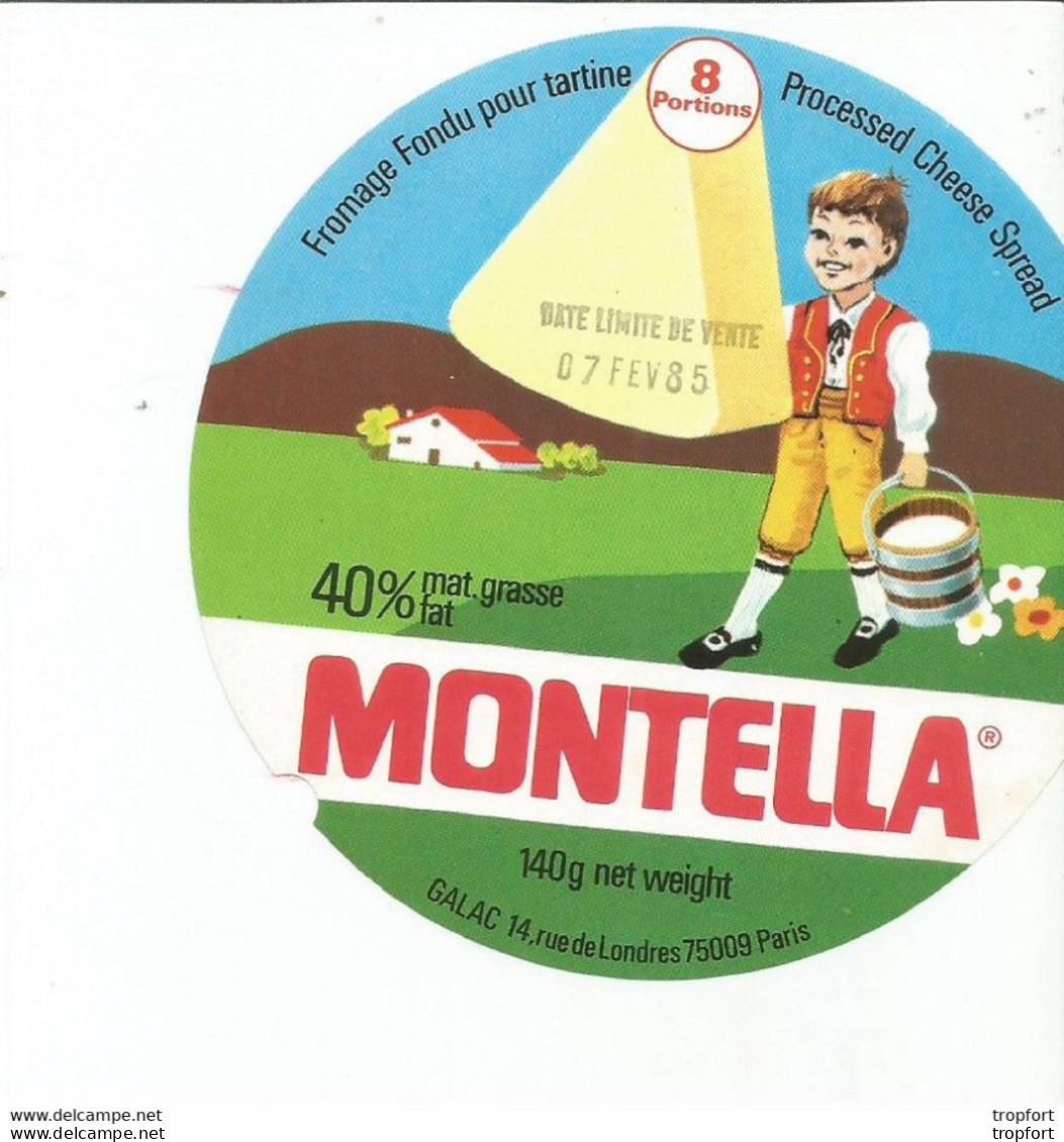 TD / Cheese Label Etiquette Ancienne Fromage MONTELLA - Quesos