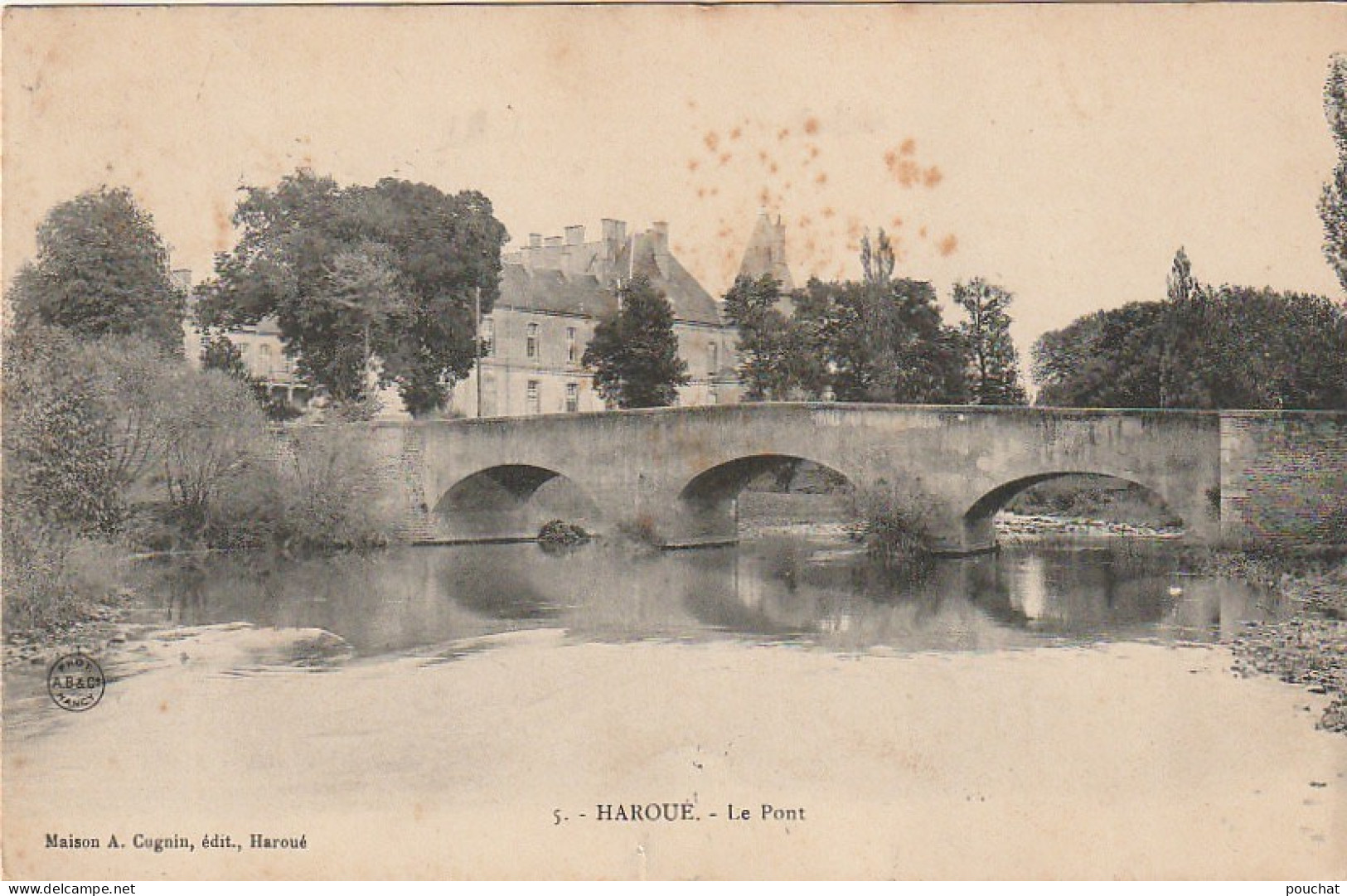 FI 3 -(54) HAROUE  -  LE PONT  - EDIT. CUGNIN , HAROUE -  2 SCANS - Andere & Zonder Classificatie