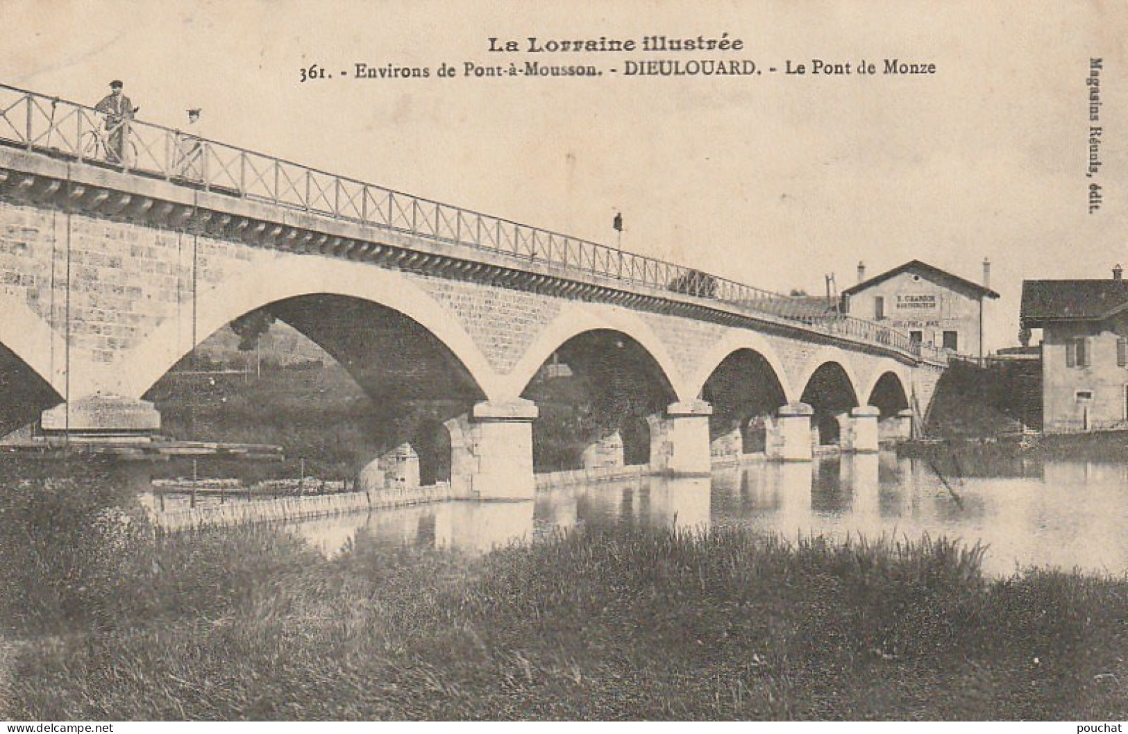 FI 3 -(54) ENVIRONS DE PONT A MOUSSON - DIEULOUARD -  LE PONT DE MONZE - TAMPON MILITAIRE  -  2 SCANS - Dieulouard