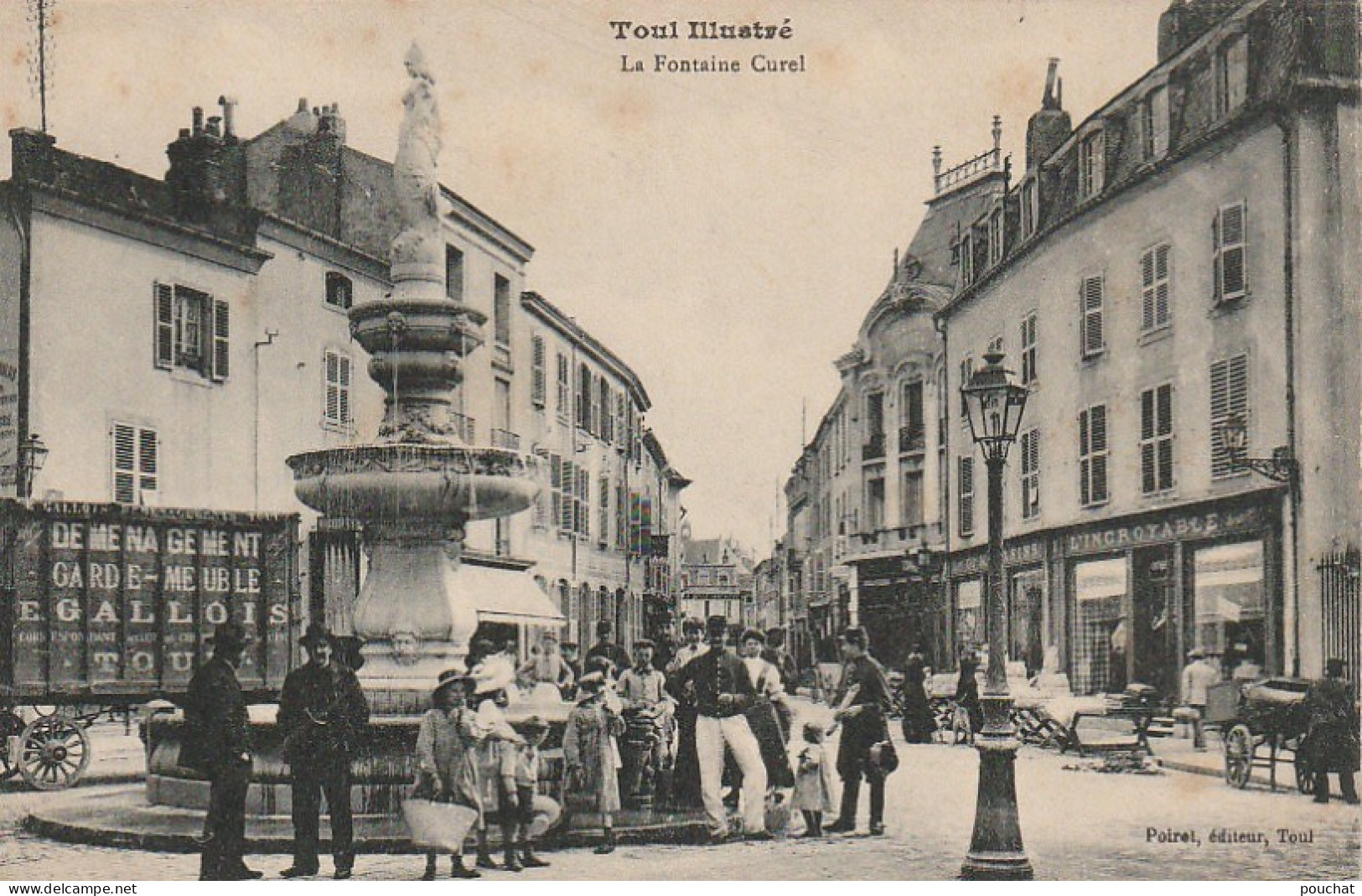 FI 4 -(54) TOUL  - LA FONTAINE CUREL  - ANIMATION -  COMMERCES - DEMENAGEMENT GALLOIS  -  2 SCANS - Toul