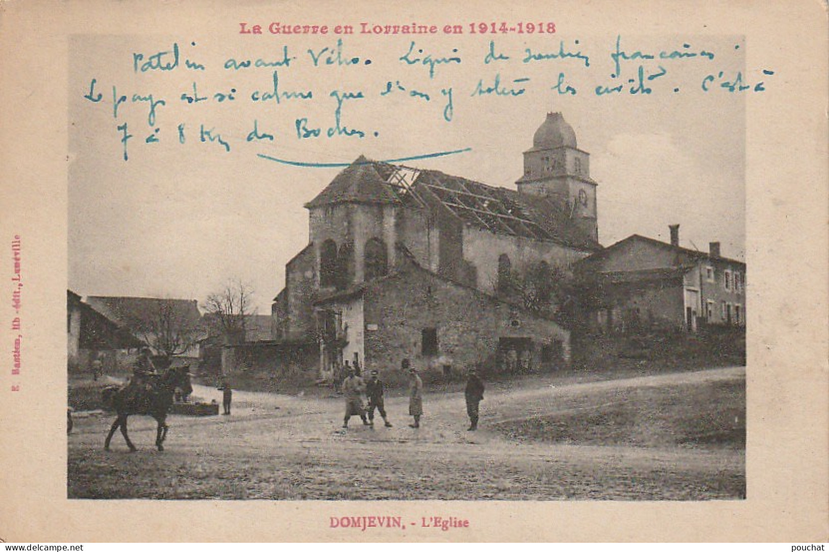 FI 4 -(54) GUERRE 1914/1918 -  DOMJEVIN  - L'EGLISE - ANIMATION - EDIT. BASTIEN , LUNEVILLE -   2 SCANS - Autres & Non Classés