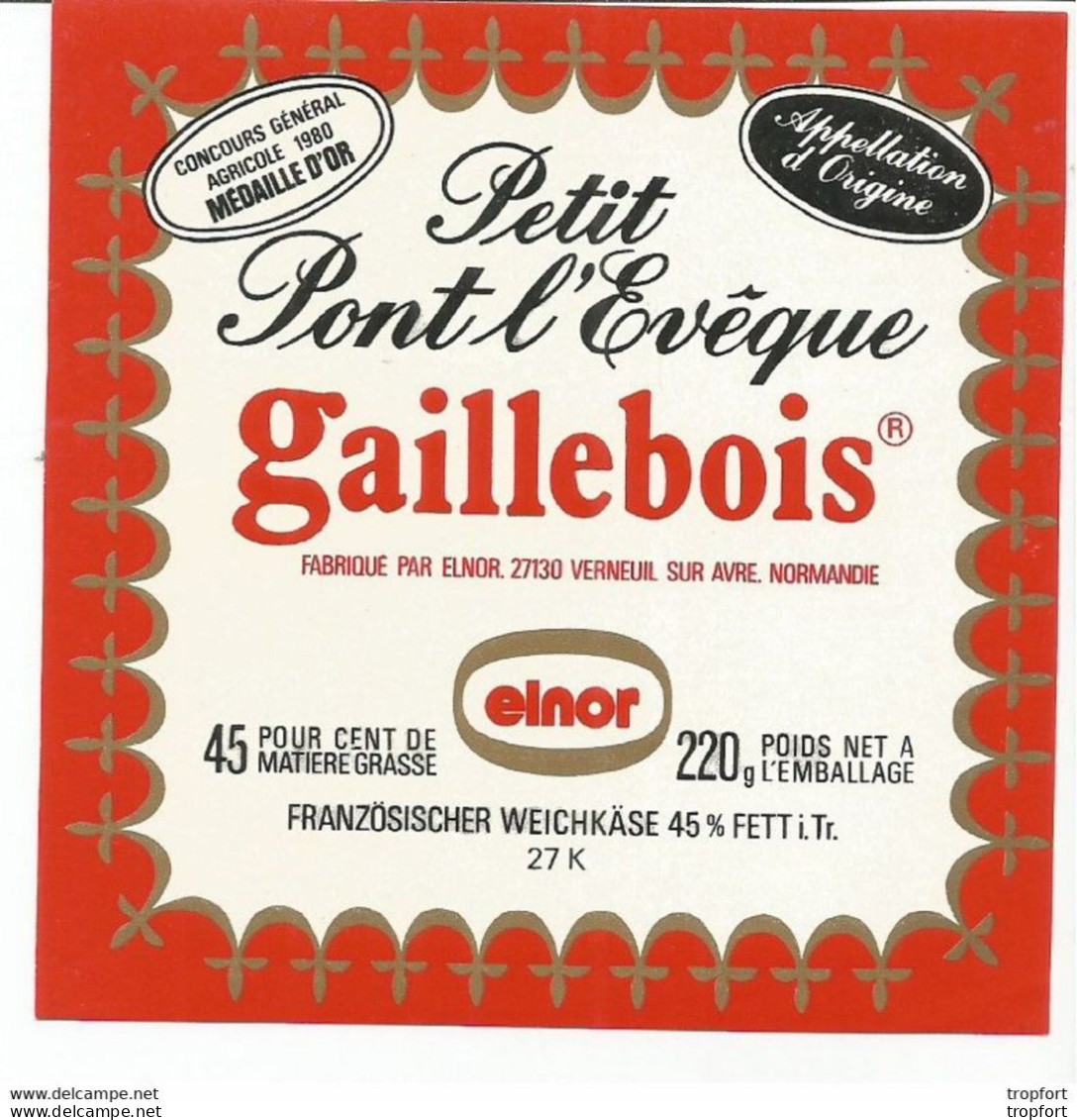 TD / Cheese Label Etiquette Ancienne Fromage Petit Pont L'EVEQUE GAILLEBOIS 220 GRS - Quesos