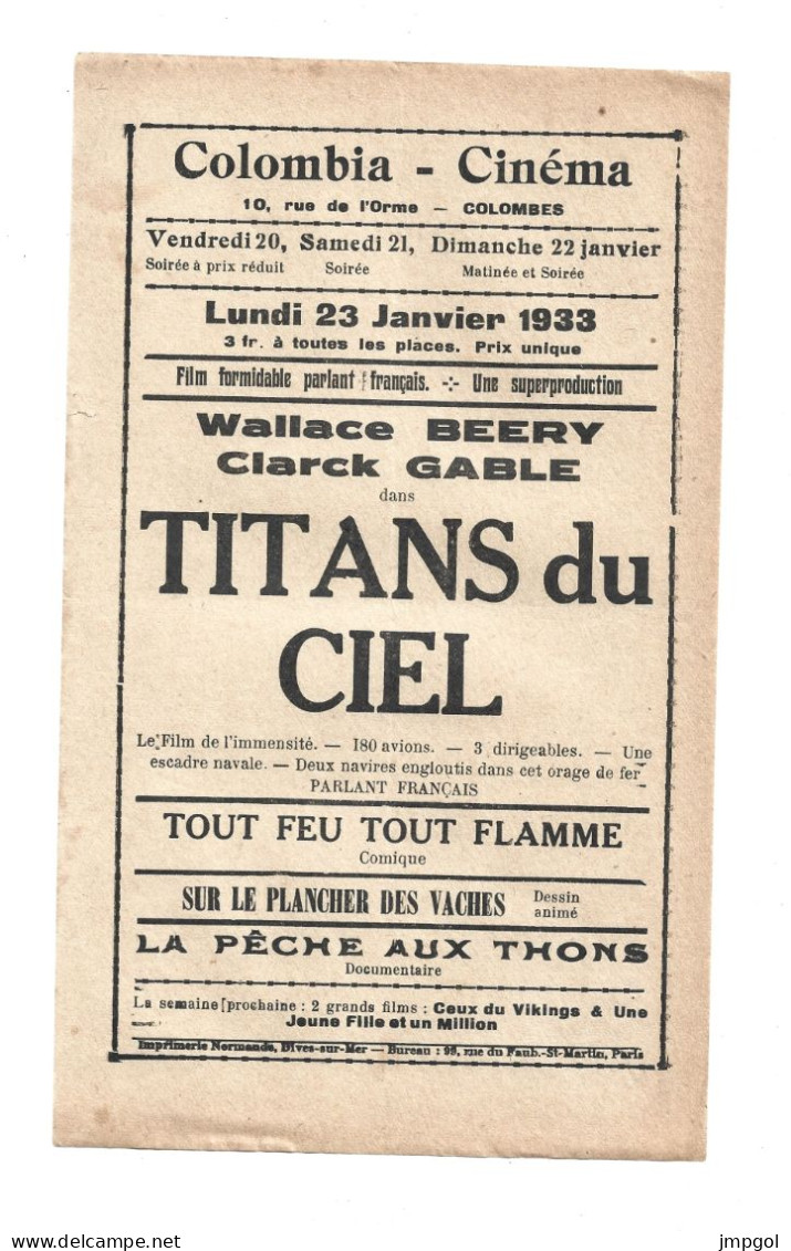 Affichette Programme Colombia Cinéma Rue De L'Orme Colombes Jan 1933 Titans Du Ciel Wallace Beery Clark Gable - Programmes