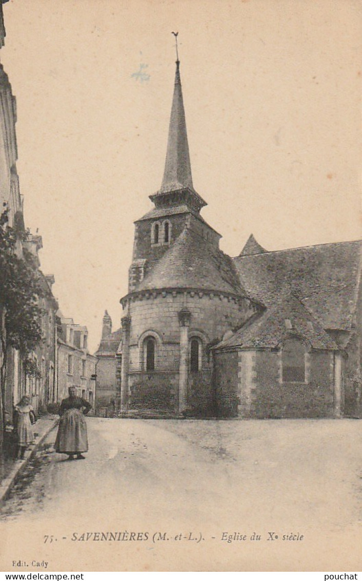 EP 19 -(49) SAVENNIERES  -  EGLISE DU Xe SIECLE  -  ANIMATION -  2 SCANS - Andere & Zonder Classificatie