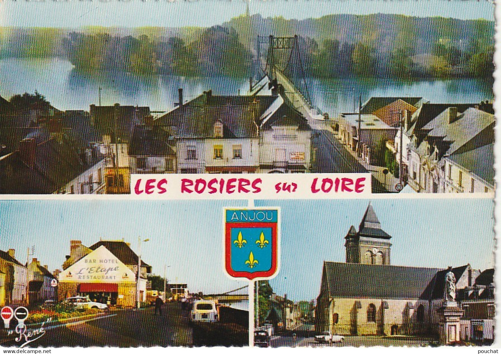 EP 20 -(49) LES ROSIERS SUR LOIRE  -  CARTE COULEURS MULTIVUES : HOTEL BAR L' ETAPE , L' EGLISE ...  -  2 SCANS - Autres & Non Classés