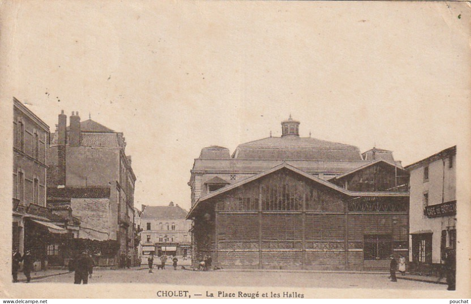 EP 20 -(49) CHOLET  -  LA  PLACE ROUGE ET LES HALLES  -  CAFE DE BORDEAUX - ANIMATION  -  2 SCANS - Cholet