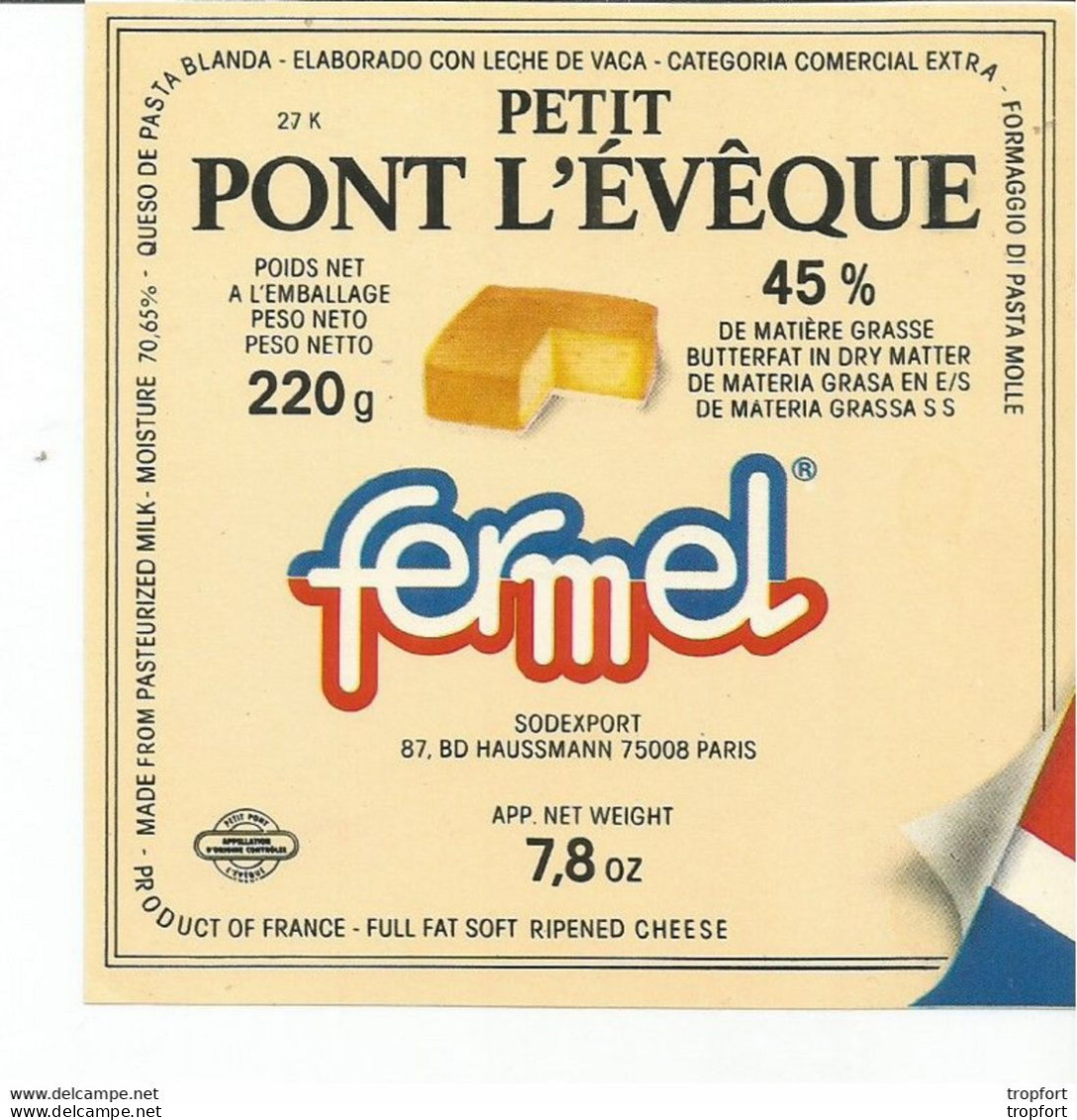 TD / Cheese Label Etiquette Ancienne Fromage Petit Pont L'EVEQUE FERMEL - Quesos