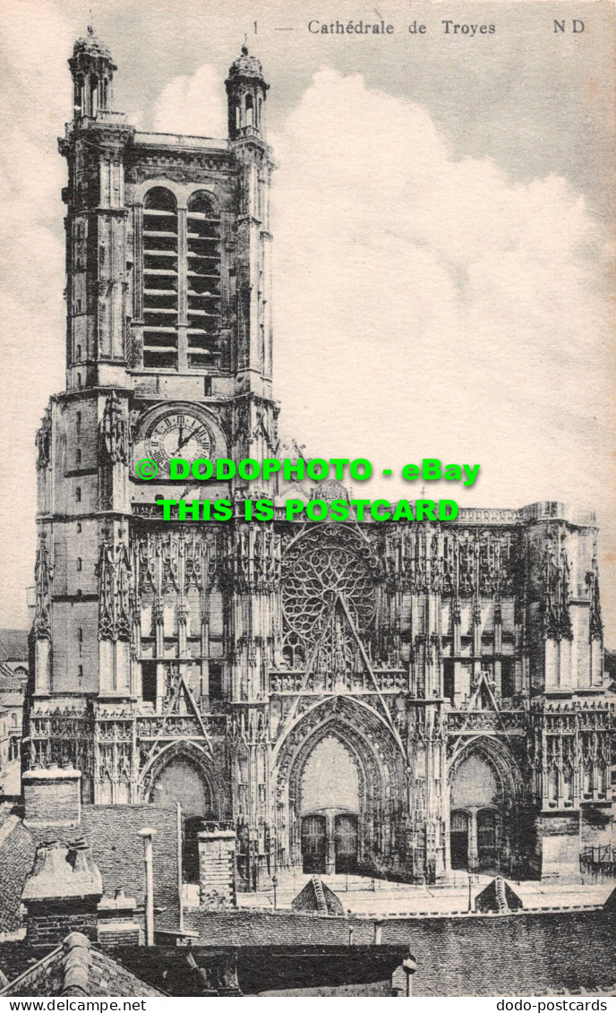 R538729 Cathedrale De Troyes. ND. Levy Et Neurdein Reunis - World