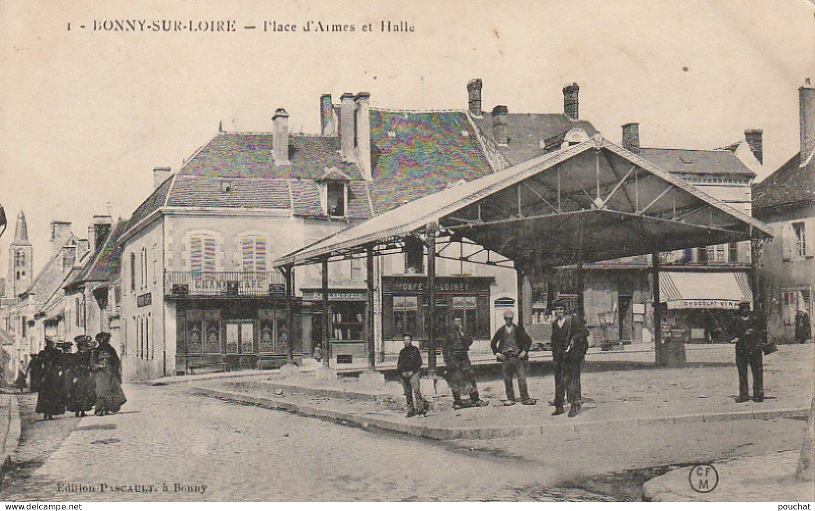 EP 10 -(45) BONNY SUR LOIRE  -  PLACE D' ARMES ET HALLE  -  CAFES -  VILLAGEOIS - EDIT. PASCAULT , BONNY-  2 SCANS - Andere & Zonder Classificatie