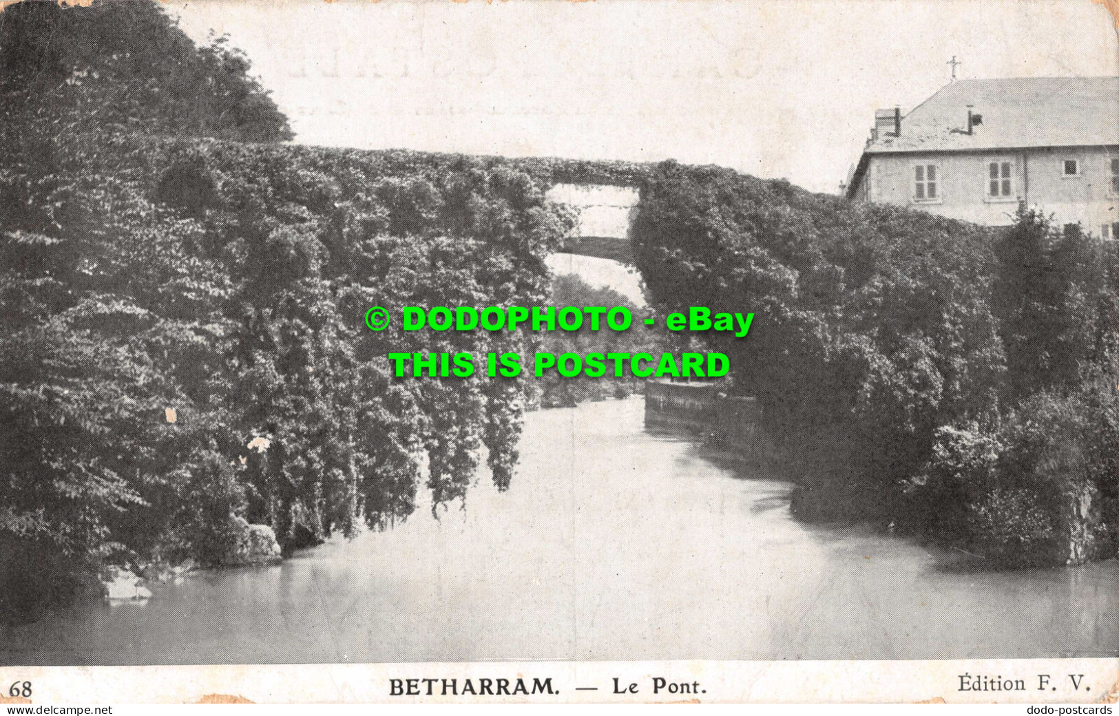 R539564 68. Betharram. Le Pont. F. V - World