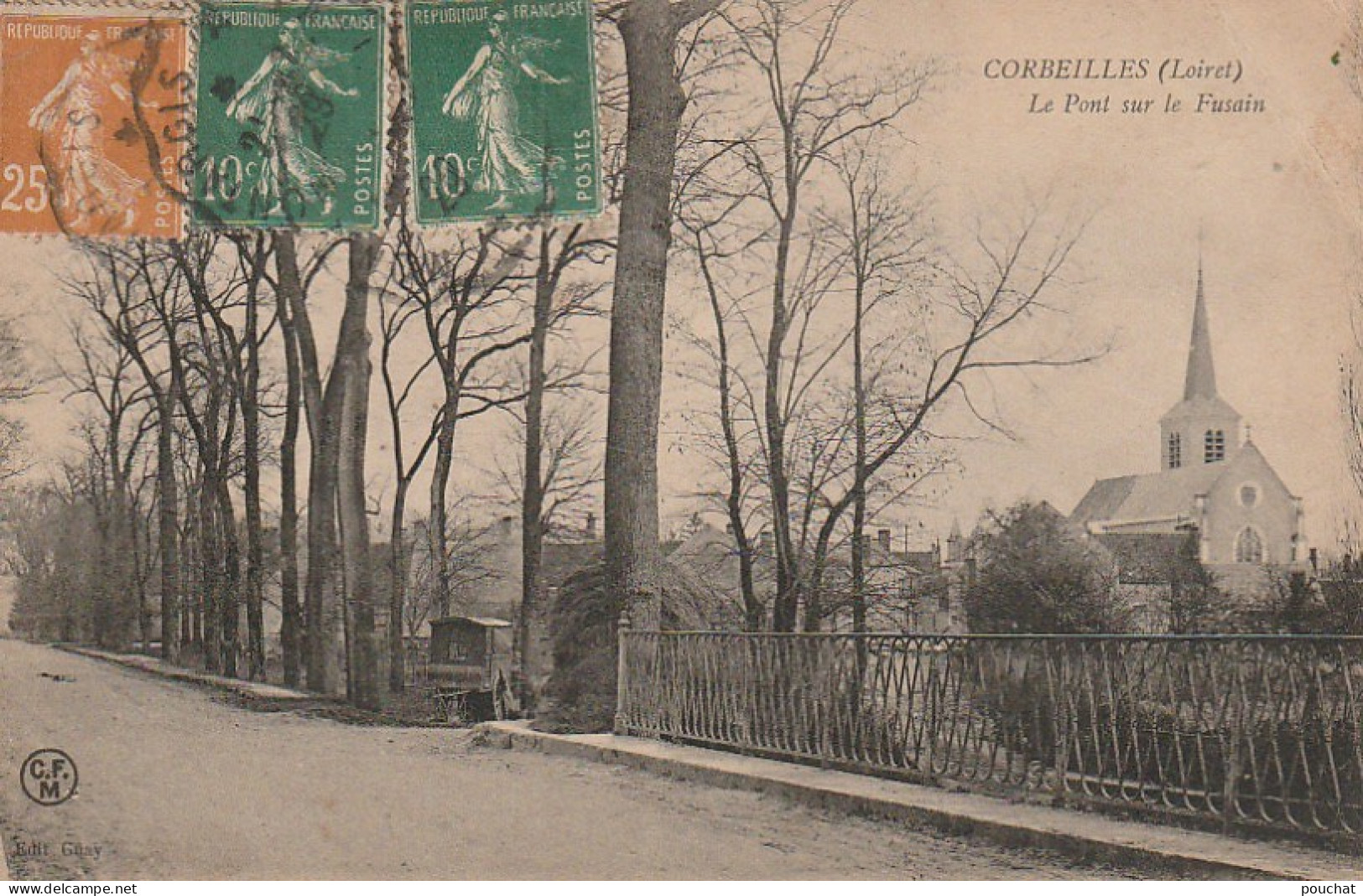 EP 12 -(45) CORBEILLES  -  LE PONT SUR LE FUSAIN  - 2 SCANS - Sonstige & Ohne Zuordnung