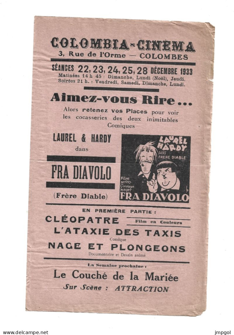 Affichette Programme Colombia Cinéma Rue De L'Orme Colombes 1933 Laurel Et Hardy Fra Diavolo Cléopâtre Film Couleur - Programmes