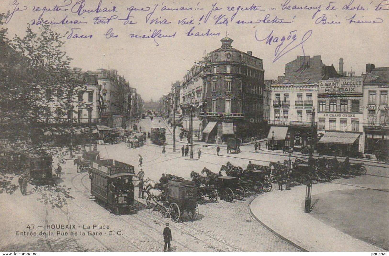 FI 27 -(59) ROUBAIX -  LA PLACE  - ENTREE DE LA RUE DE LA GARE - ANIMATION - TRAMWAY  , CALECHES , VOITURE HIPPOMOBILE  - Roubaix