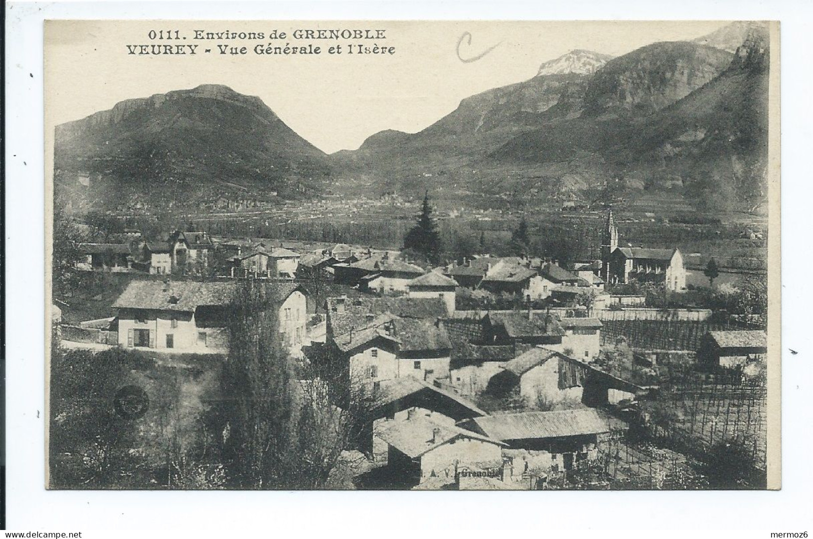 VEUREY  Environs De Grenoble - Vue Générale Et De L’Isère – Rare Vue Originale - Autres & Non Classés