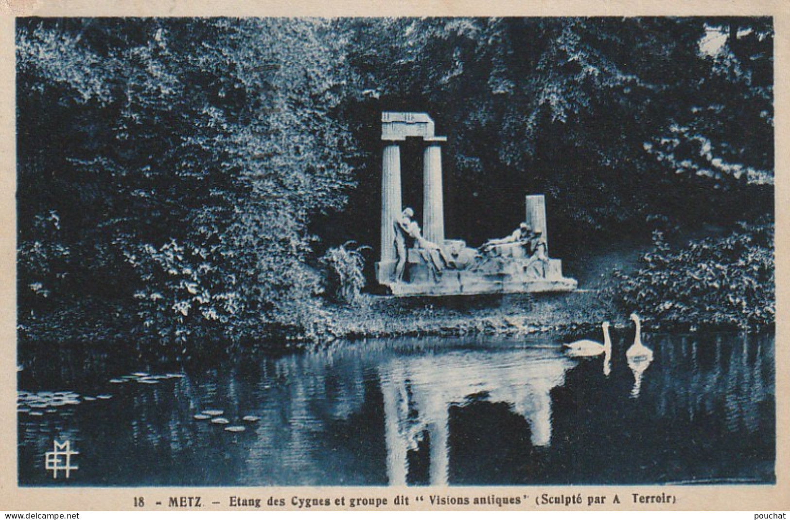 FI 19 -(57) METZ  -  ETANG DES CYGNES ET GROUPE DIT " VISIONS ANTIQUES "  - 2 SCANS - Metz