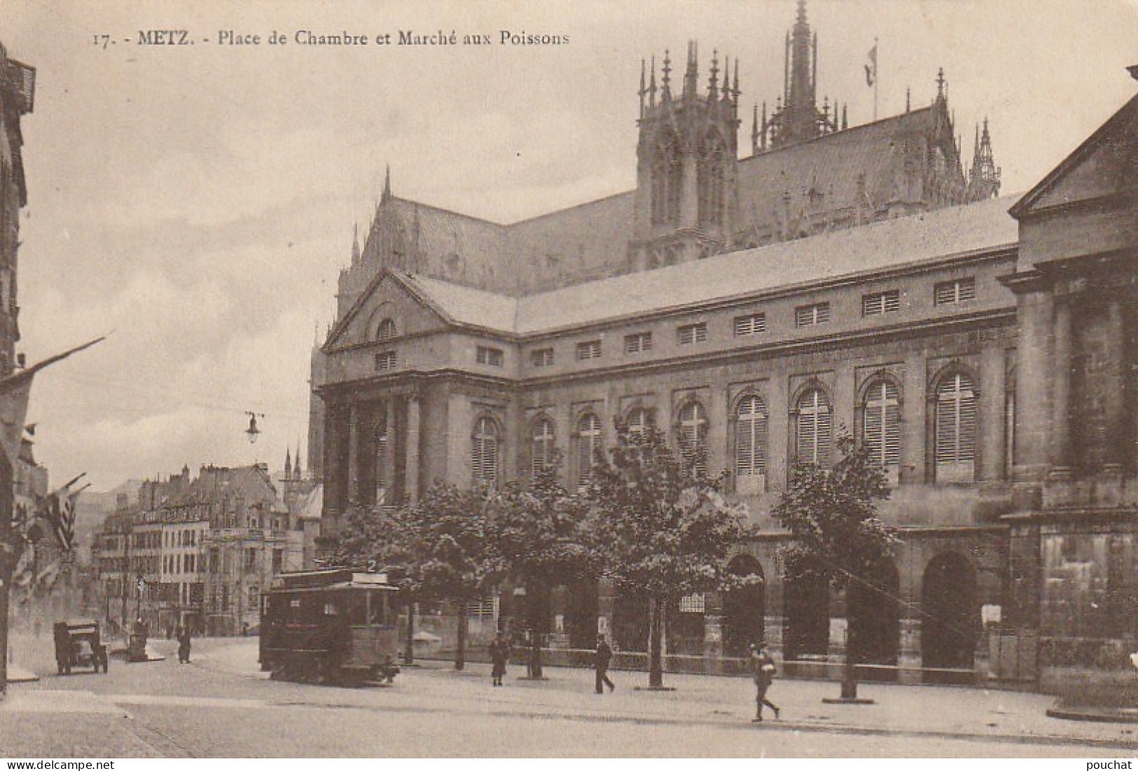 FI 19 -(57) METZ  -  PLACE DE CHAMBRE ET MARCHE AUX POISSONS  -  TRAMWAY   - 2 SCANS - Metz