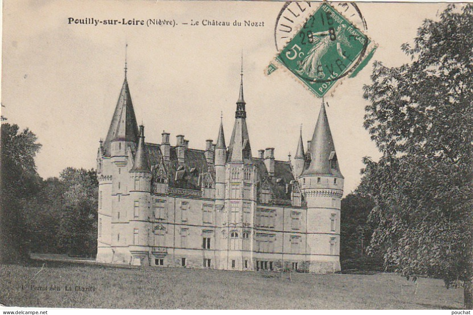 FI 22 -(58) POUILLY SUR LOIRE  -  LE CHATEAU DU NOZET  -  2 SCANS - Pouilly Sur Loire