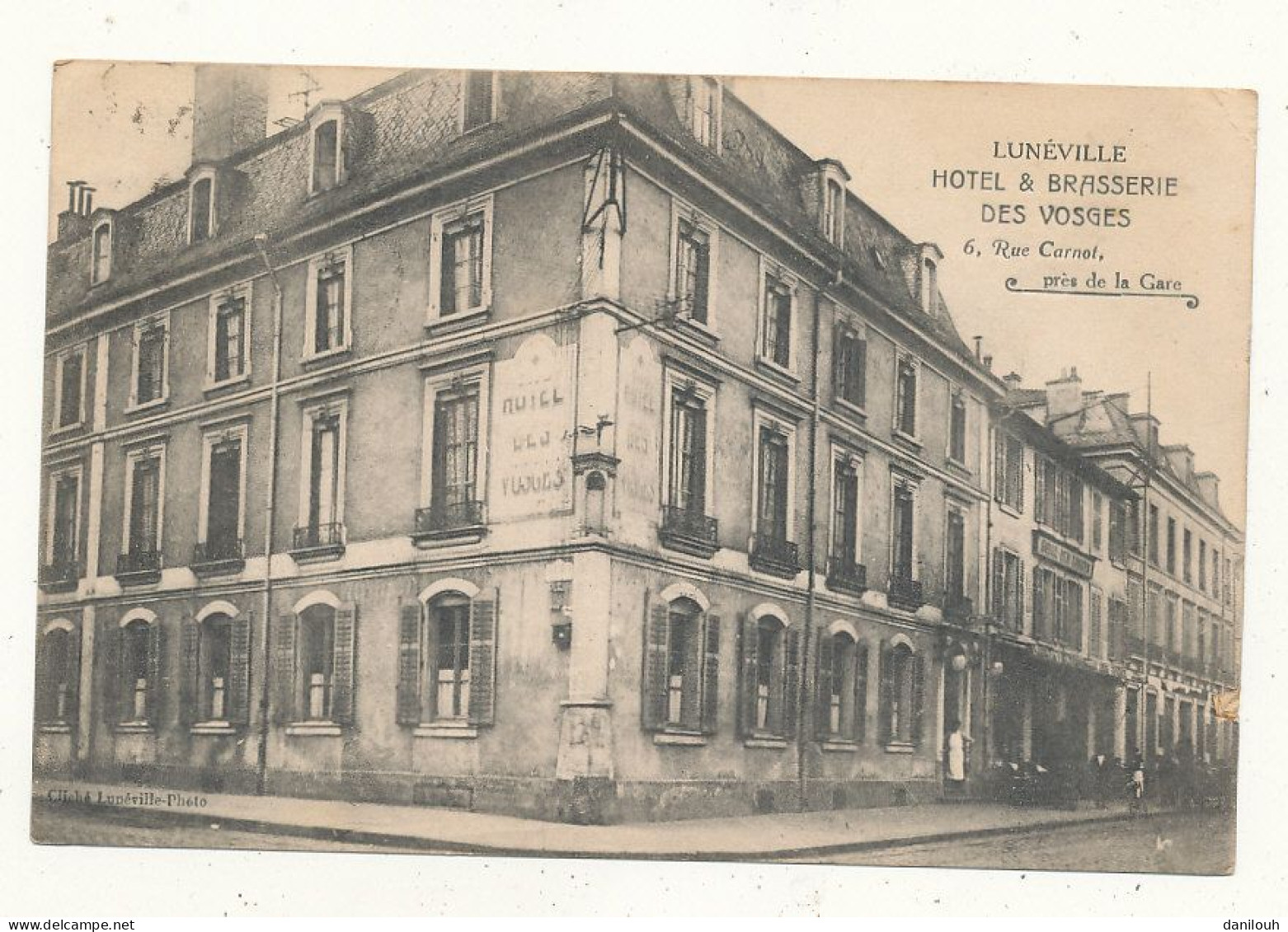 54 // LUNEVILLE  Hotel Et Brasserie Des Vosges  / 6 Rue Carnot  ** - Luneville