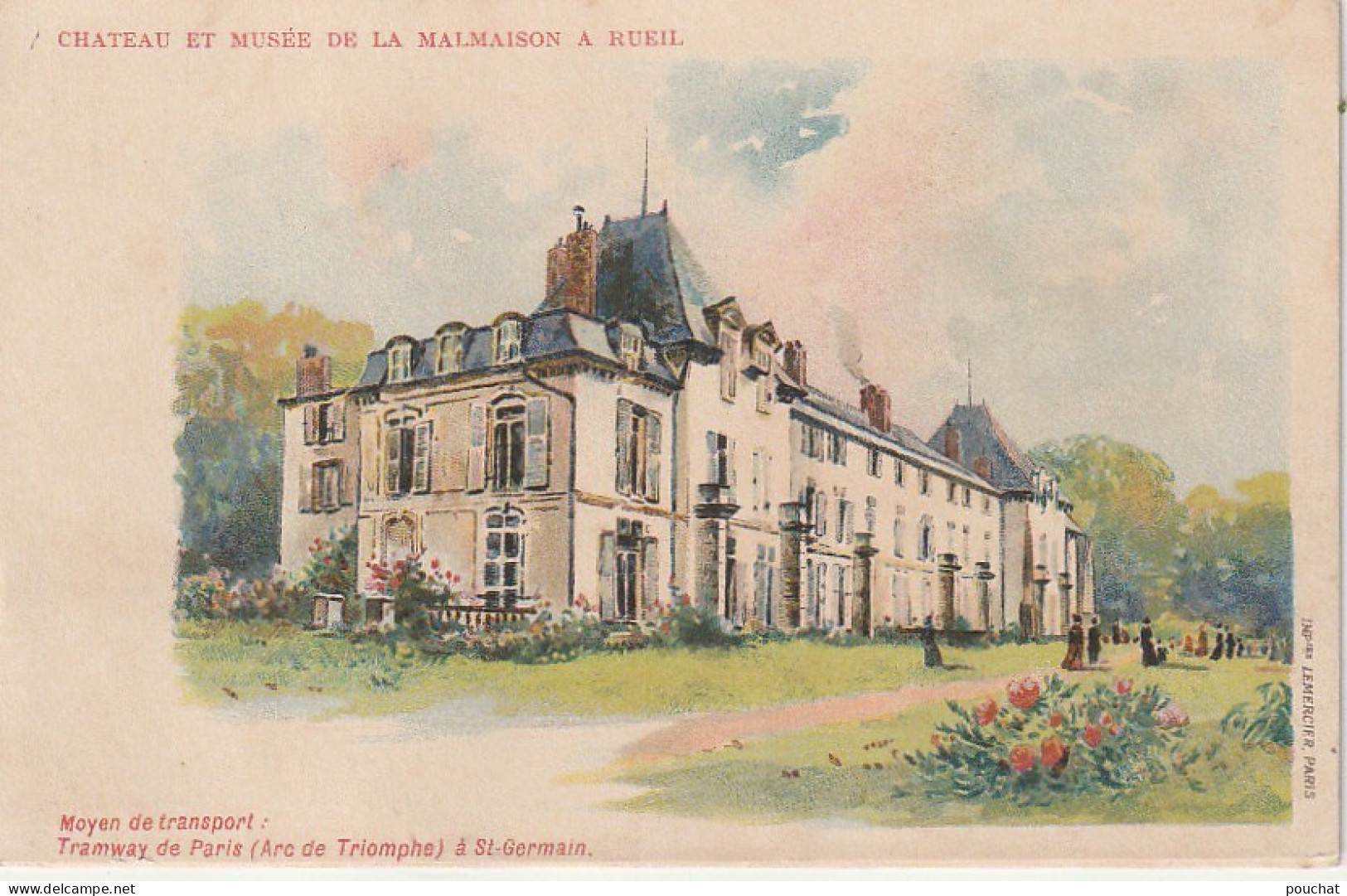 FI 7 - CHATEAU ET MUSEE DE LA MALMAISON A RUEIL - CARTE PUBLICITAIRE CHAMPAGNE MERCIER - IMP. LEMERCIER , PARIS - Advertising