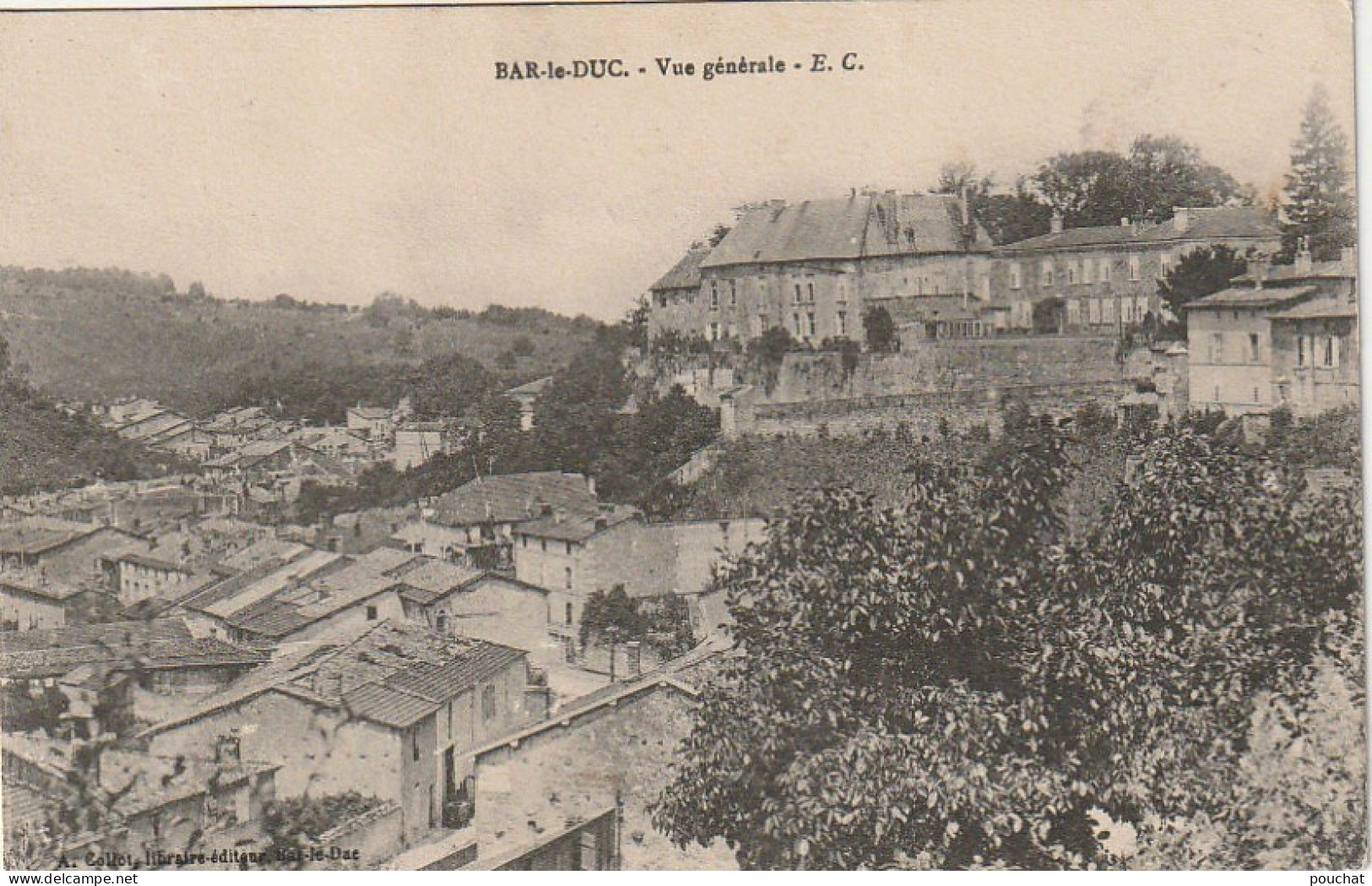 FI 11 -(55) BAR LE DUC   -  VUE GENERALE  - EDIT. COLLOT , BAR LE DUC - 2 SCANS - Bar Le Duc