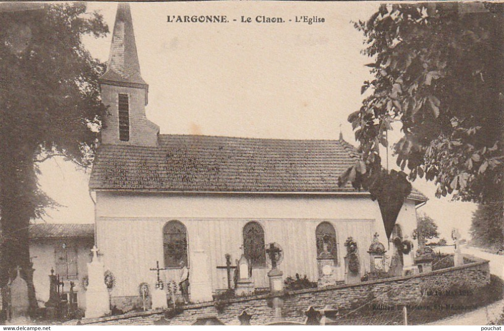 FI 12 -(55) L'ARGONNE  -  LE CLAON  -  L'EGLISE  -  CIMETIERE  -  2 SCANS - Autres & Non Classés