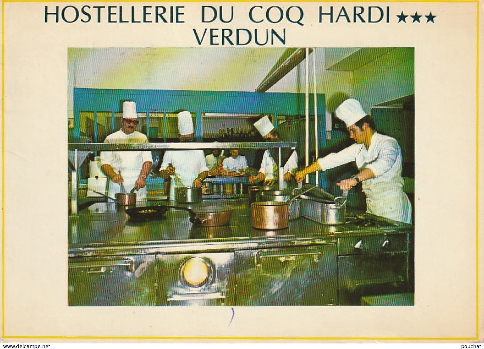 FI 13 -(55) HOSTELLERIE DU COQ HARDI , VERDUN  -  LES CHEFS AU PIANO , EN CUISINE - CUISINIERS  - 2 SCANS - Verdun