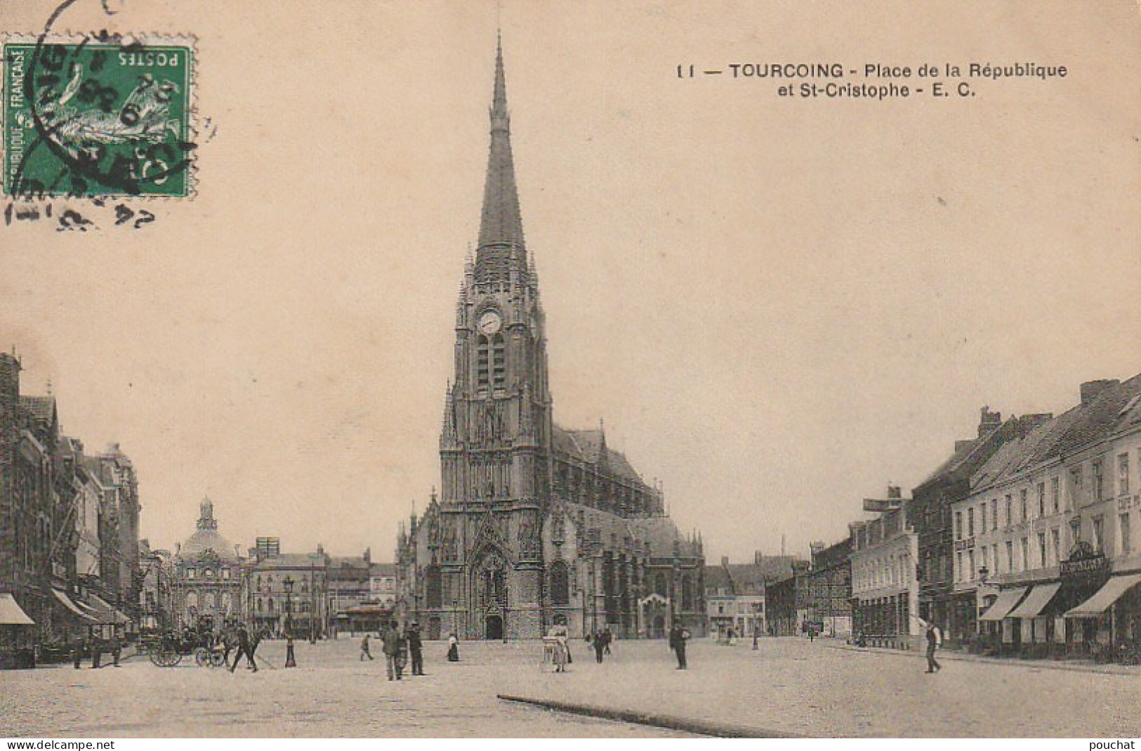 FI 25 -(59) TOURCOING  -  PLACE DE LA REPUBLIQUE ET ST CHRISTOPHE - ANIMATION  -   2 SCANS - Tourcoing