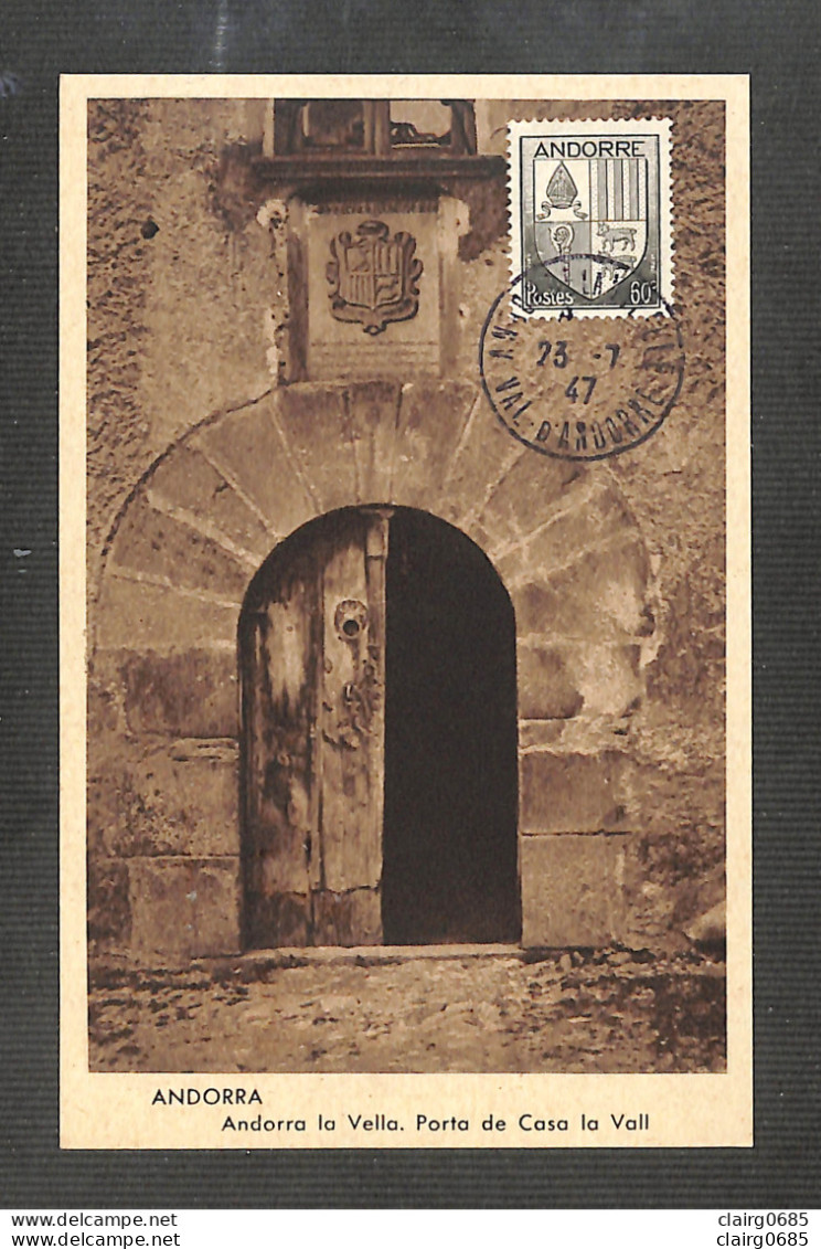 ANDORRE - ANDORRA - Carte MAXIMUM 1947 - Andorra La Vella, Porta De Casa La Vall - RARE - Maximumkaarten