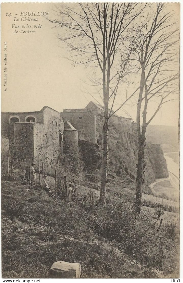 37 - Bouillon - Le Château - Vue Prise Près De L' Entrée - Bouillon