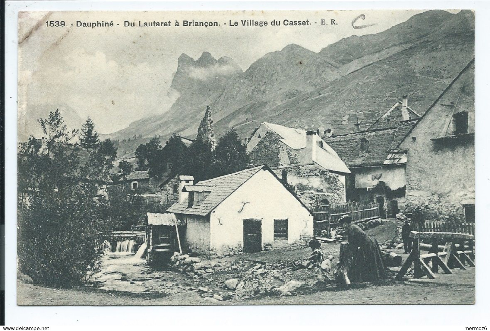 Dauphiné Du Lautaret à Briançon Le Village Du Casset – Vue Rare - Andere & Zonder Classificatie