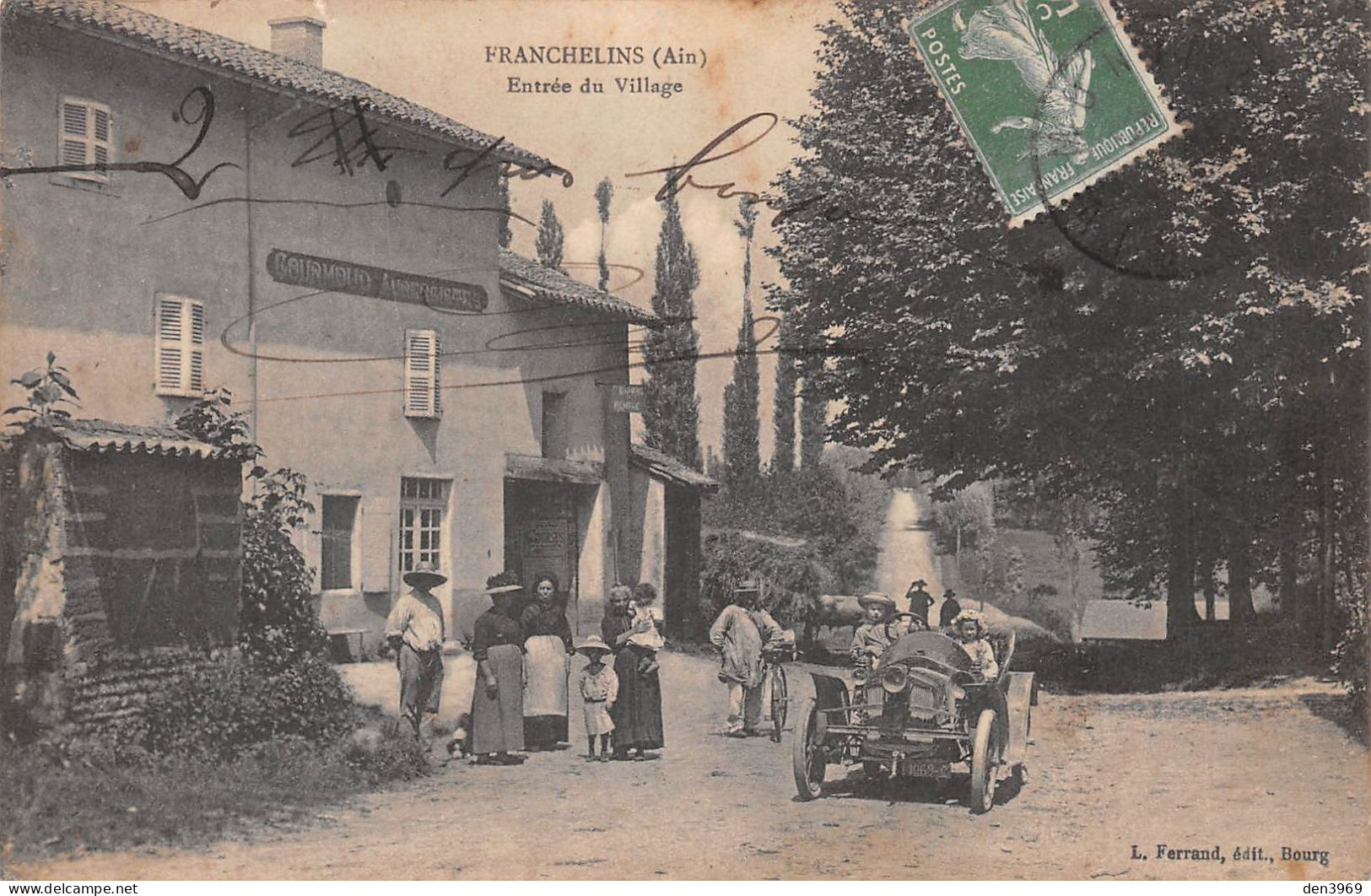 FRANCHELEINS (Ain) - Franchelins - Entrée Du Village - Gourmoud Aubergiste, Automobile Décapotable - Voyagé (2 Scans) - Non Classificati