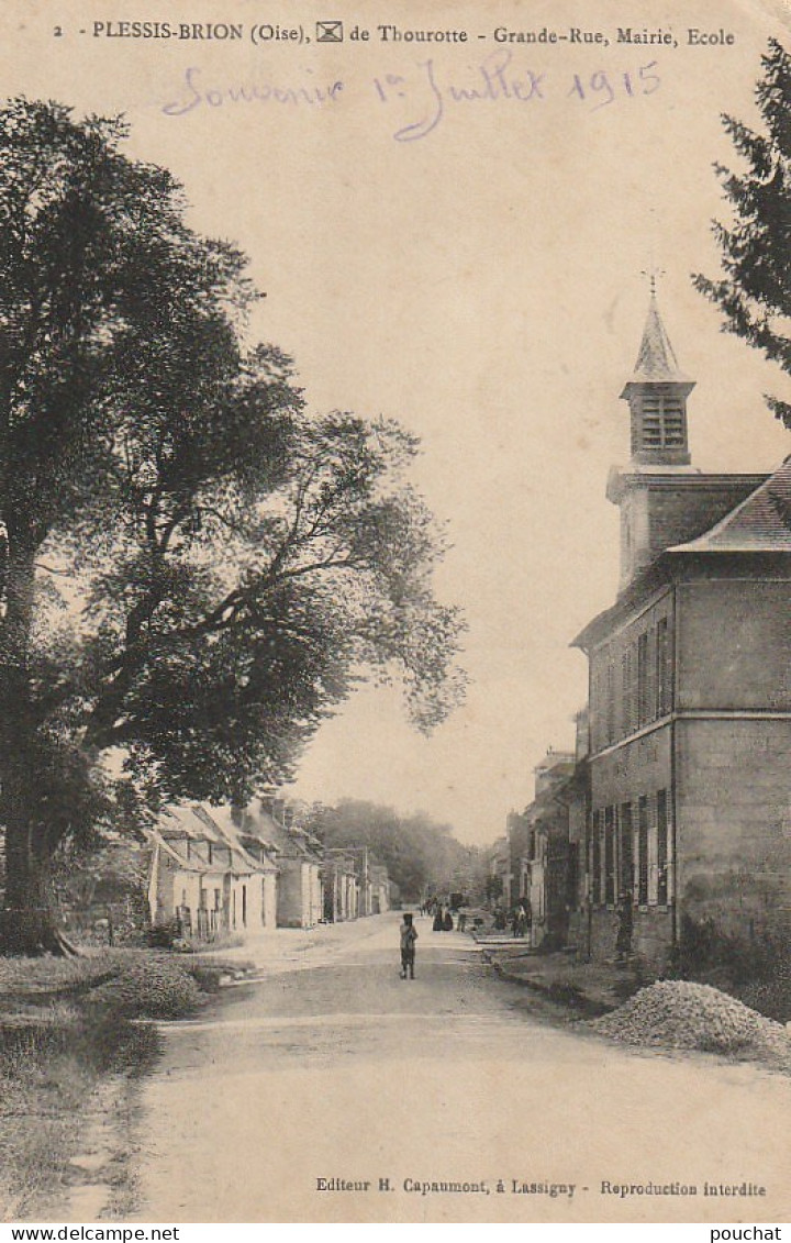 GU 3 -(60) PLESSIS BRION  - GRANDE RUE , MAIRIE , ECOLE  - ANIMATION - 2 SCANS - Otros & Sin Clasificación