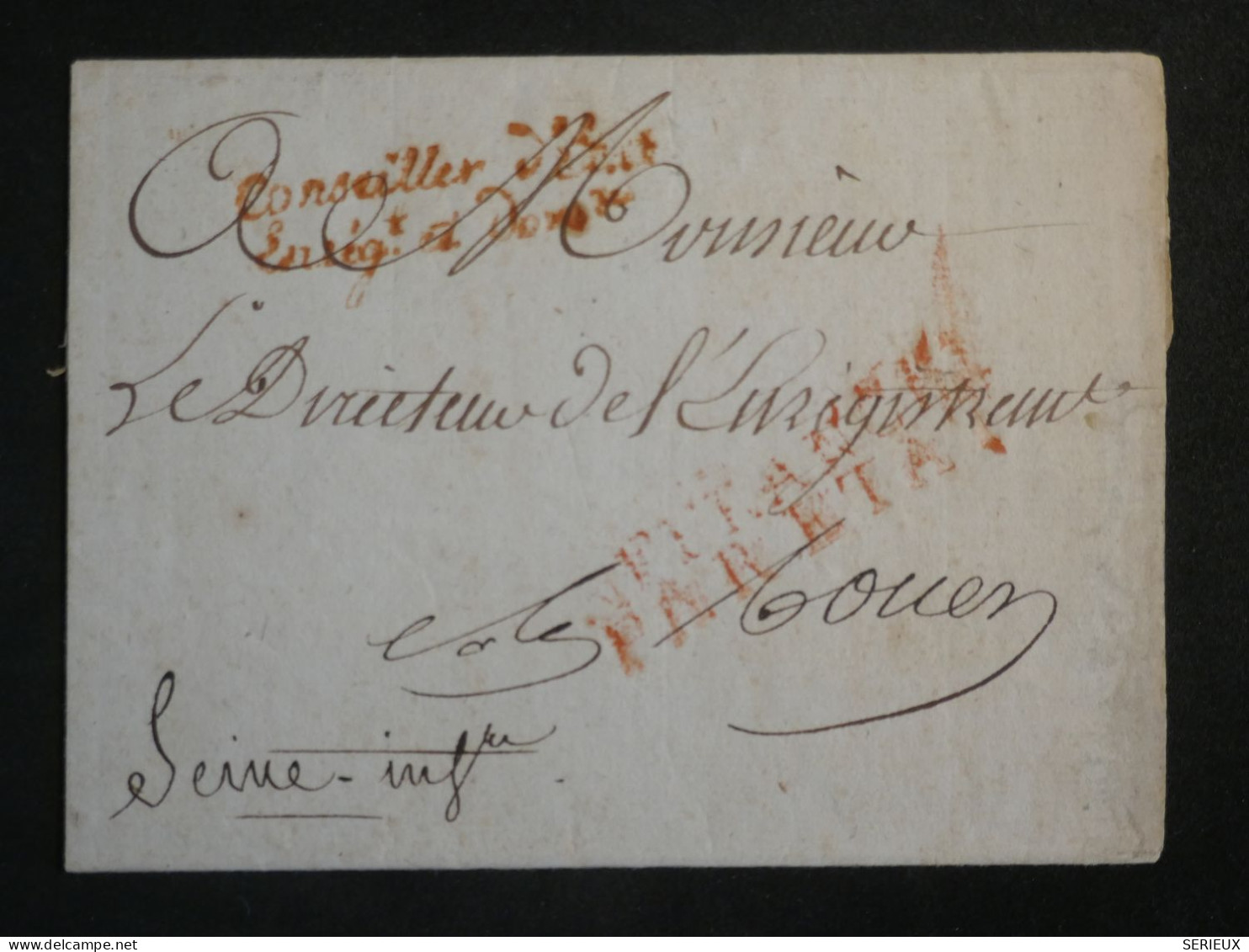 DN15   FRANCE   LETTRE  CONSEILLER D ETAT 1830  A ROUEN +GRIFFE  AFF.PAR L ETAT ++ - 1801-1848: Voorlopers XIX