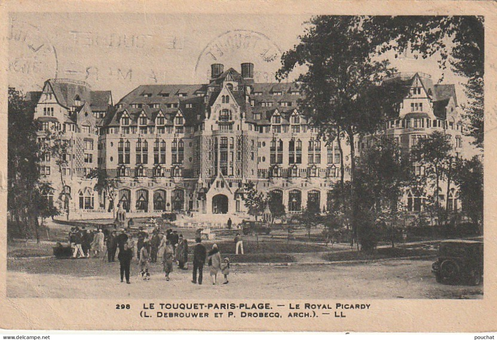 GU 7 -(62) LE TOUQUET PARIS PLAGE -   LE ROYAL PICARDY  - JARDIN ET PROMENEURS -  FLAMME  POSTALE DOS  - 2 SCANS - Le Touquet