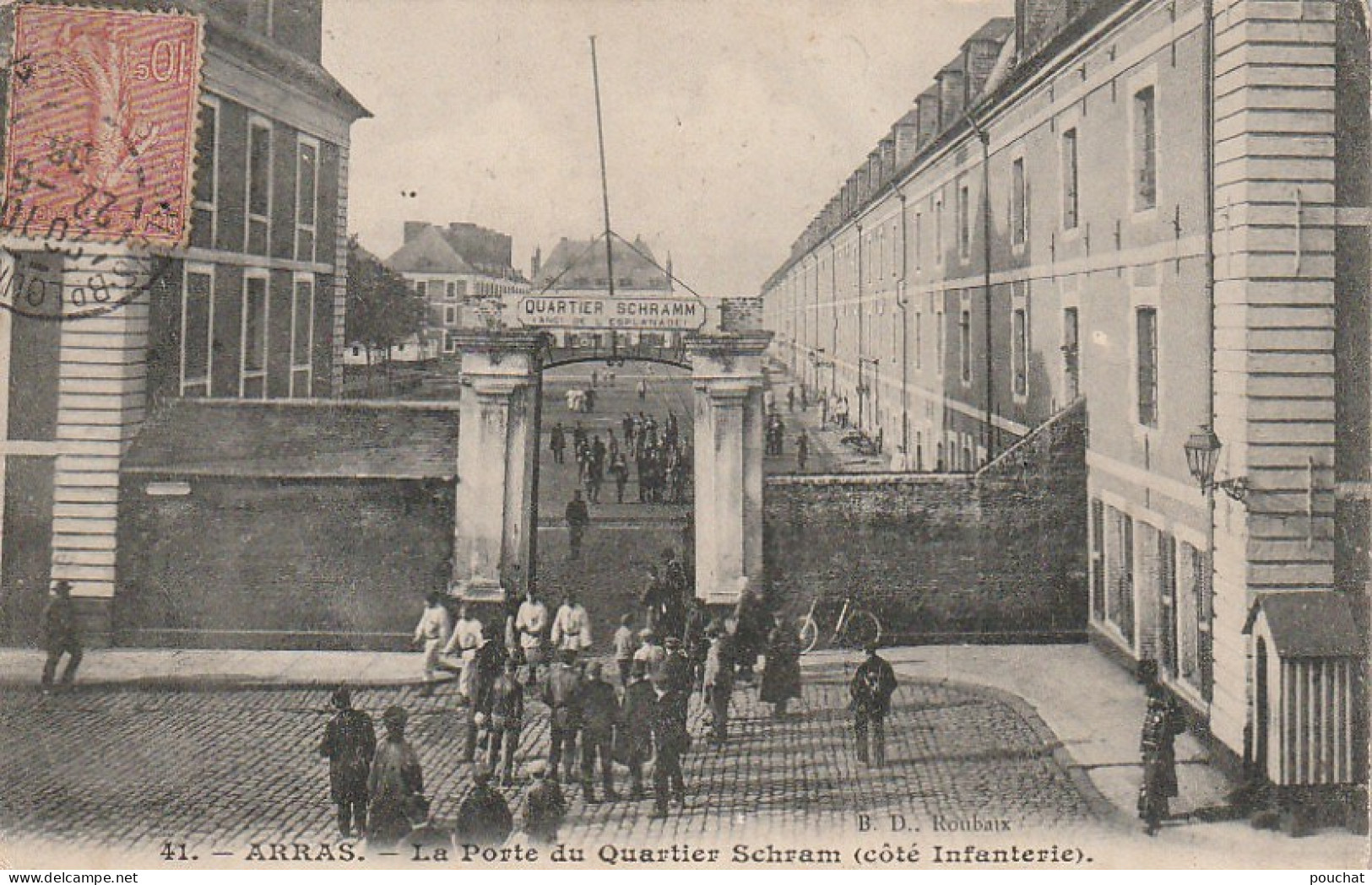 GU 8 -(62) ARRAS  -  LA PORTE DU QUARTIER SCHRAMM  (COTE INFANTERIE) -  2 SCANS - Arras