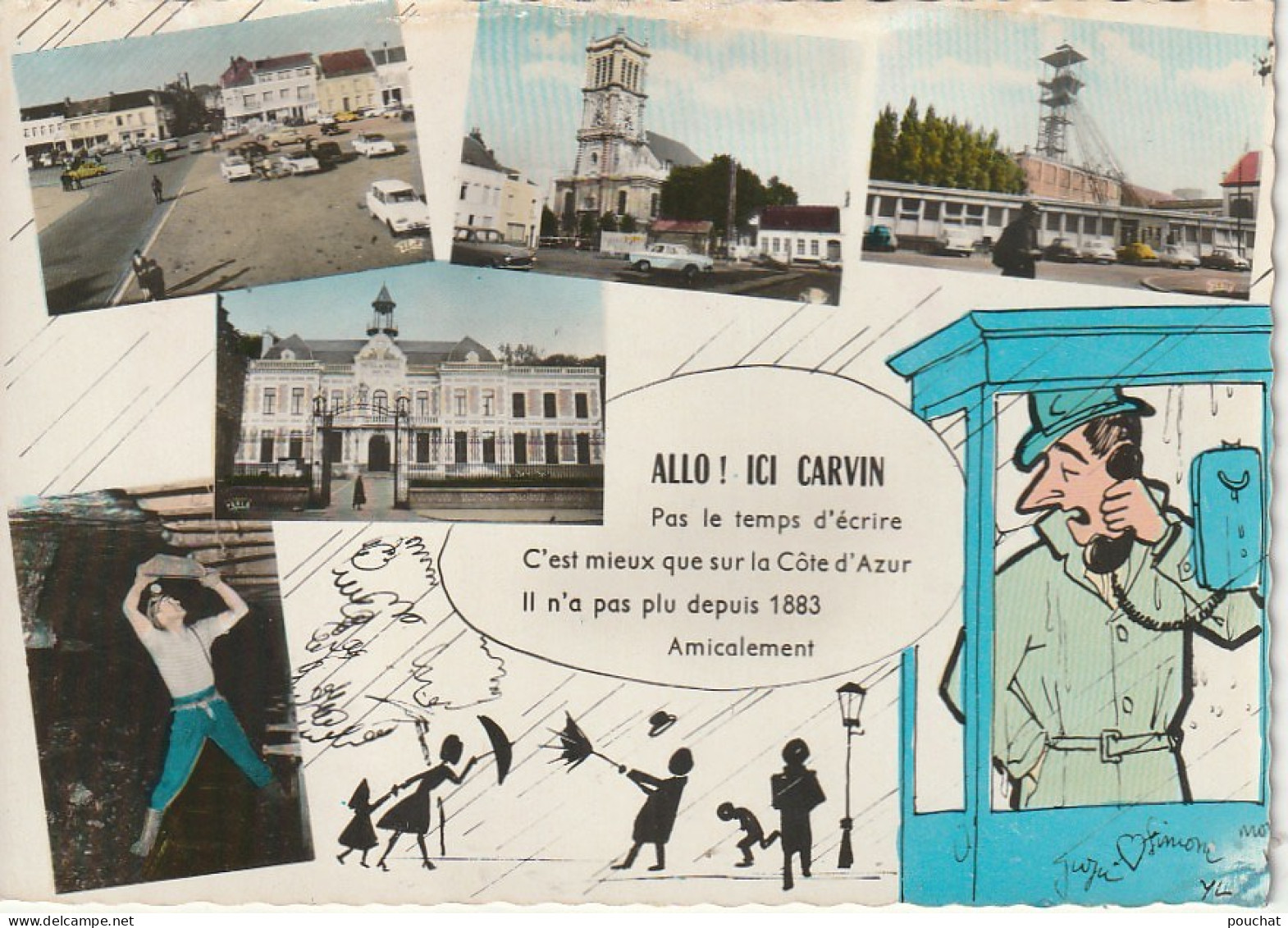 GU 9 -(62) CARVIN - CARTE  COULEURS HUMORISTIQUE MULTIVUES - CABINE TELEPHONIQUE " ALLO! ICI CARVIN " - ILLUSTRATION - Autres & Non Classés