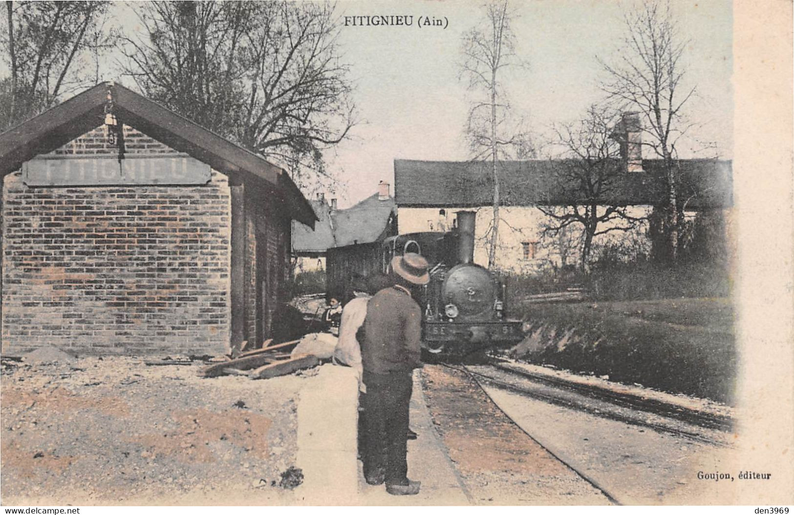 FITIGNIEU (Ain) - Train En Gare, Tramway - Valromey-sur-Séran - Goujon éditeur - Tirage Couleurs - Voyagé 1909 (2 Scans) - Zonder Classificatie