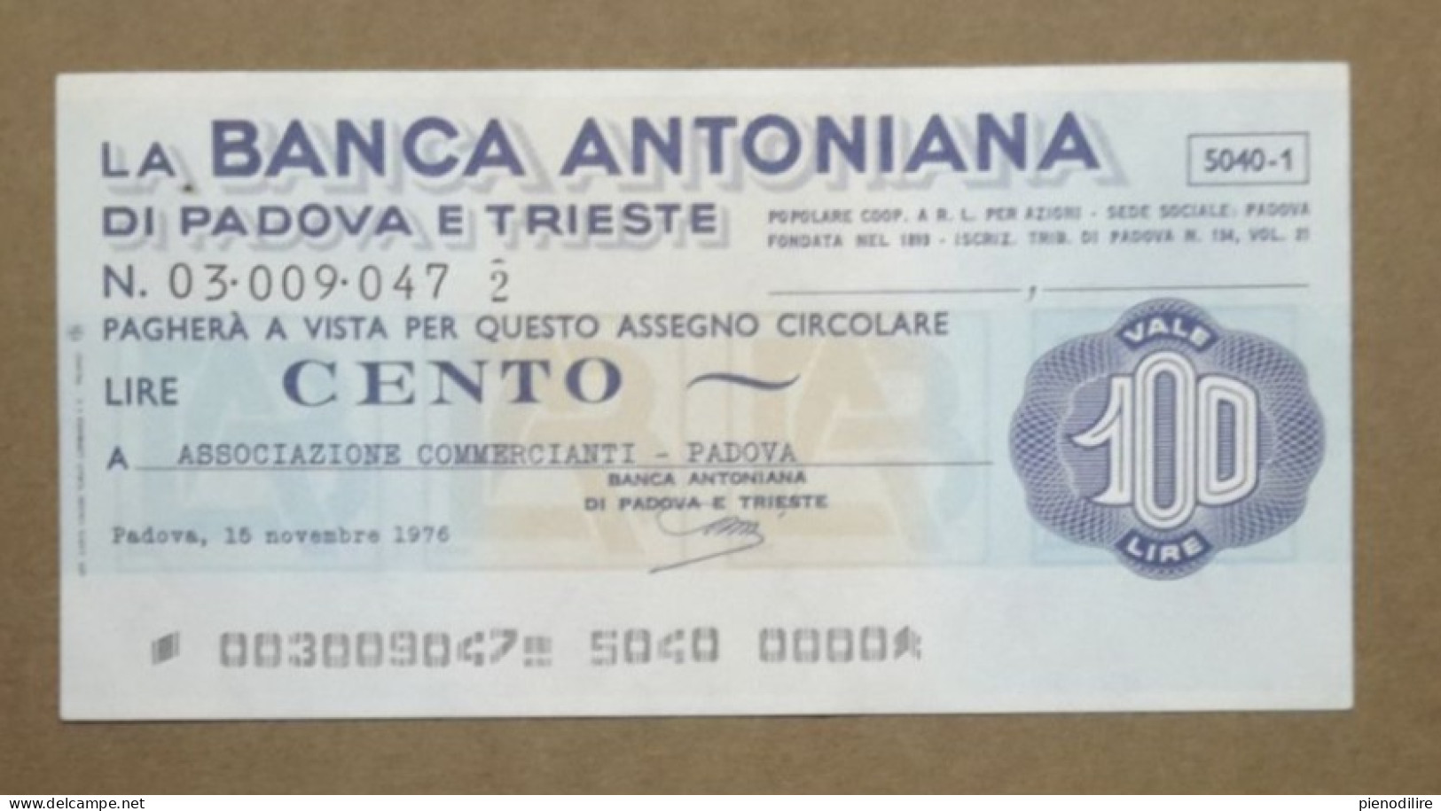 BANCA ANTONIANA DI PADOVA E TRIESTE, 100 Lire 15.11.1976 ASSOCIAZIONE COMMERCIANTI PADOVA (A1.61) - [10] Chèques