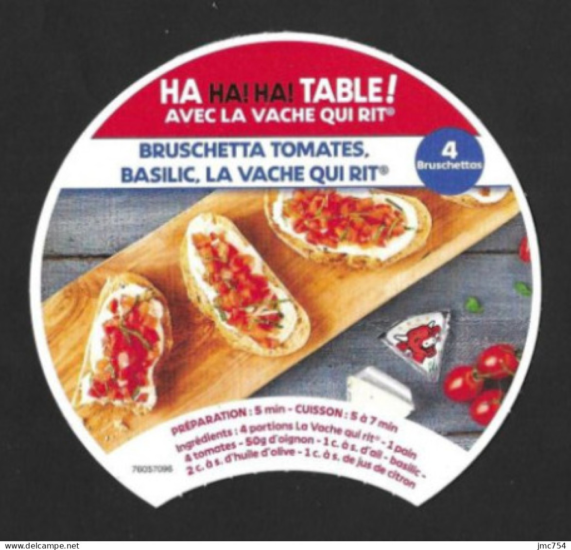 Intercalaire Fromage LA VACHE QUI RIT N° 76057096.  Bruschetta Tomates Basilic. - Käse