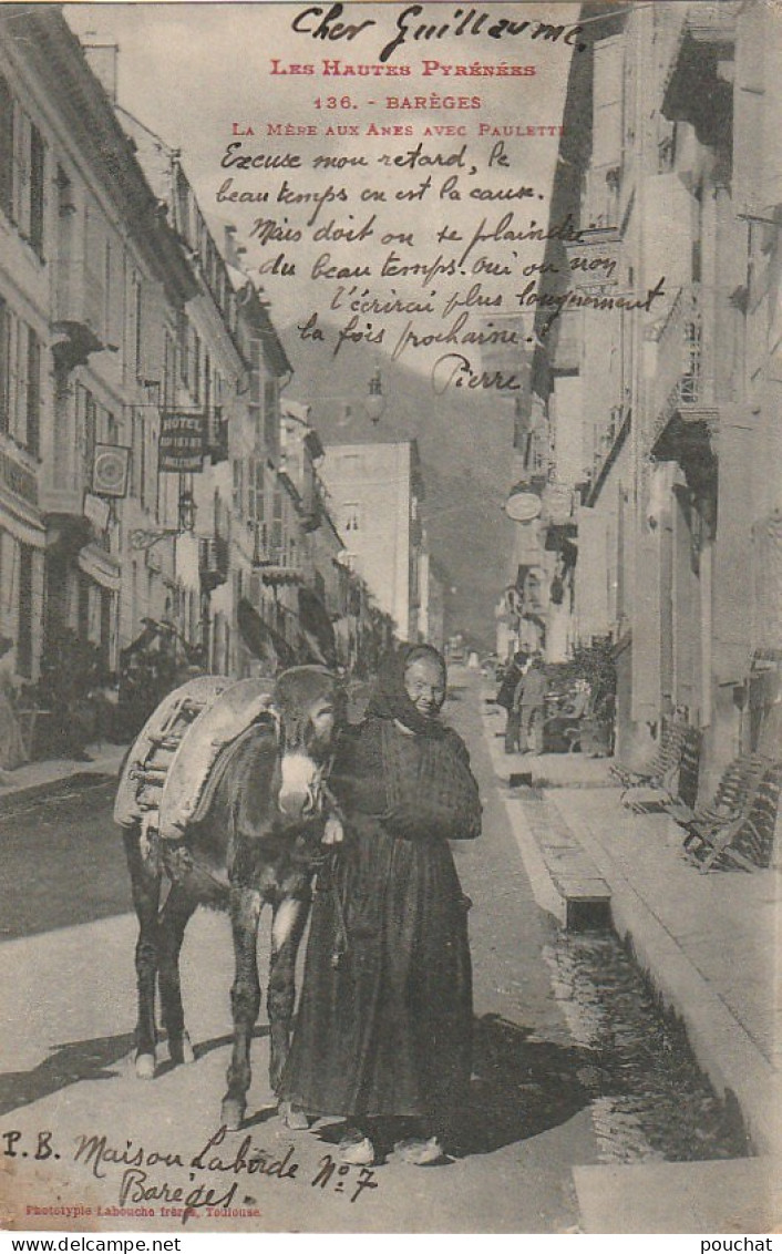 GU Nw -(65) BAREGES  -  LA MERE AUX ANES AVEC PAULETTE  - ANIMATION - LABOUCHE FRERES , TOULOUSE - 2 SCANS - Autres & Non Classés