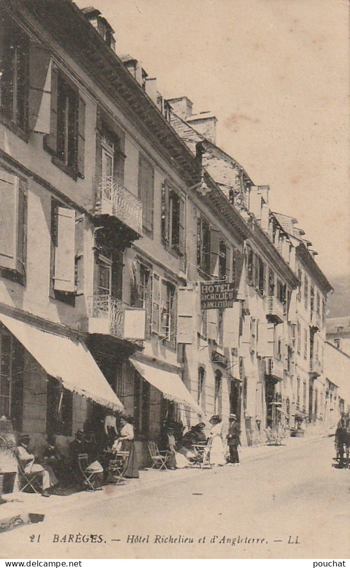 GU Nw -(65) BAREGES  -  HOTEL RICHELIEU ET D'ANGLETERRE  - PENSIONNAIRES , CLIENTS EN TERRASSE - 2 SCANS - Sonstige & Ohne Zuordnung