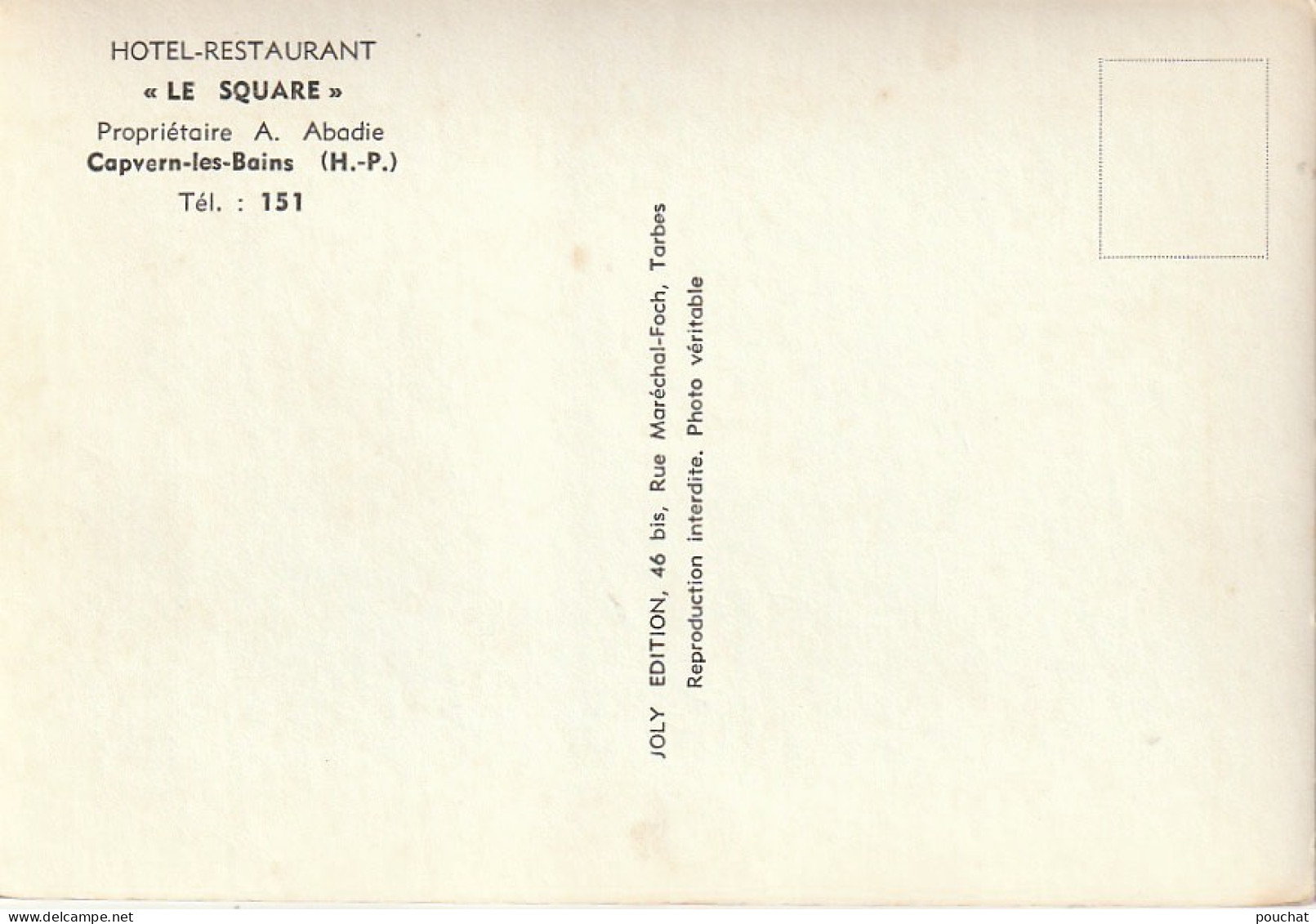 GU Nw -(65) CAPVERN LES BAINS -  HOTEL RESTAURANT " LE SQUARE " - PROPRIETAIRE A . ABADIE - 2 SCANS - Andere & Zonder Classificatie