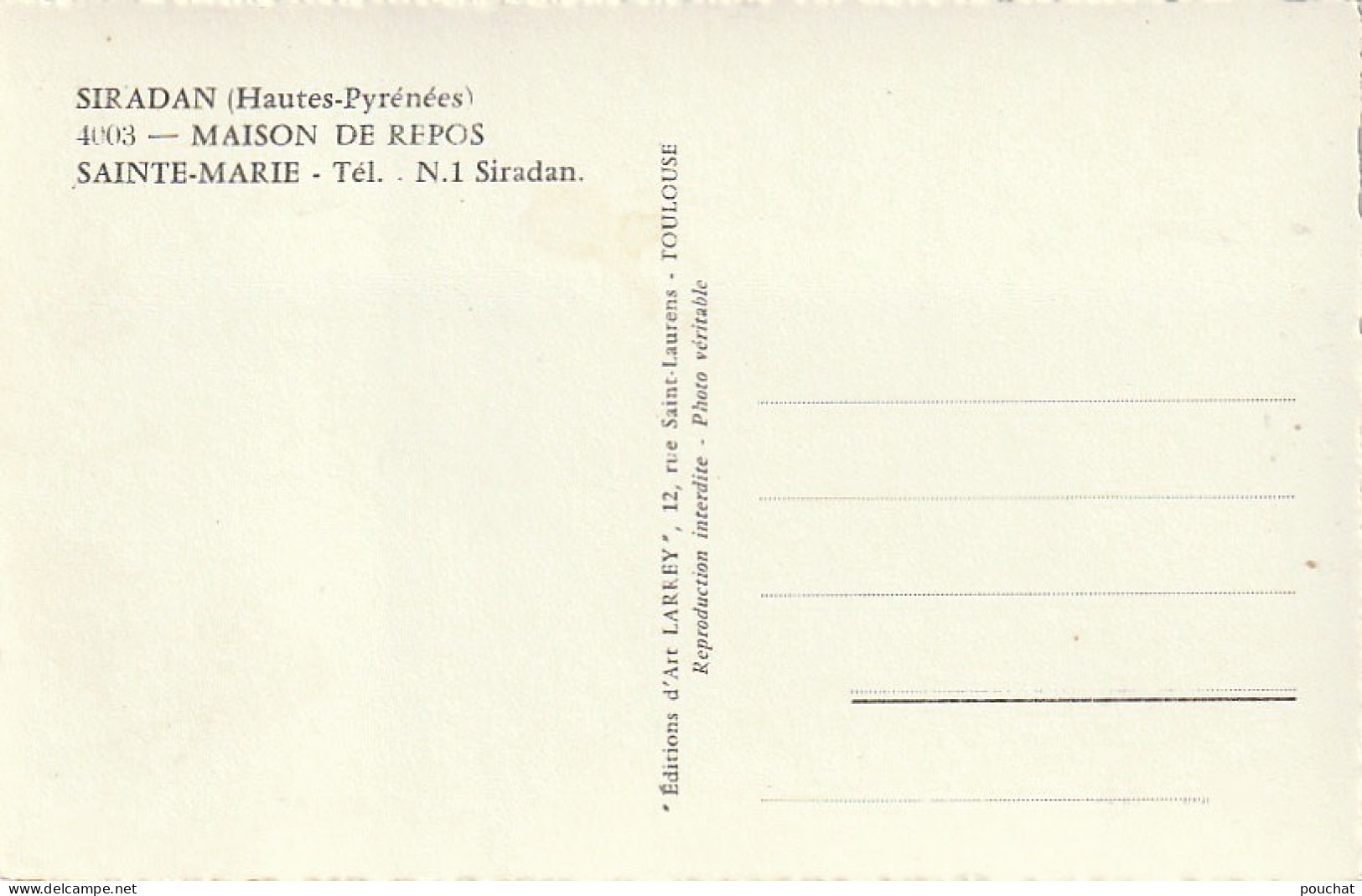 GU Nw -(65) SIRADAN  -  MAISON DE REPOS SAINTE MARIE - EDITIONS D' ART LARREY , TOULOUSE -  2 SCANS - Otros & Sin Clasificación